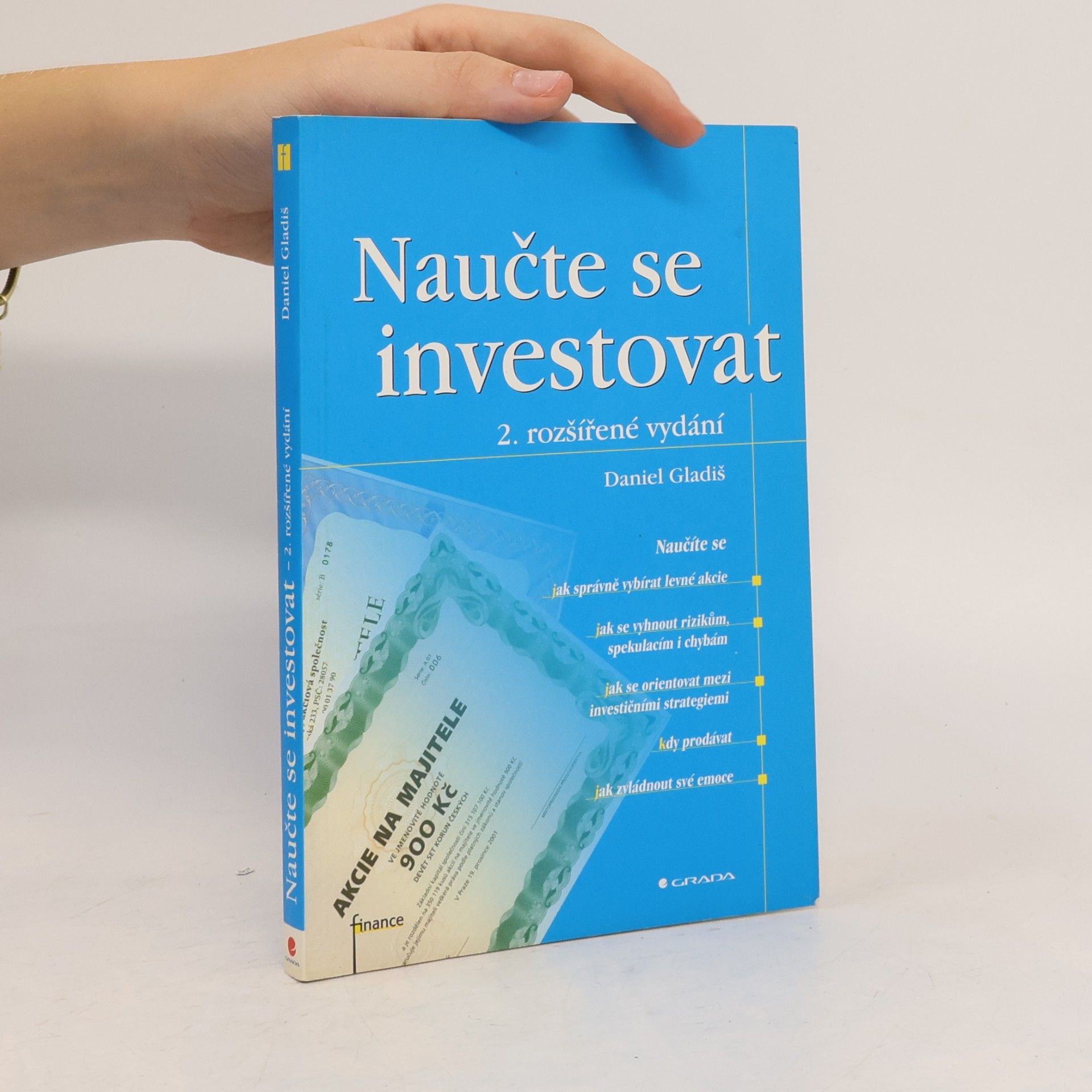 Daniel Gladiš Naučte se investovat, 2., rozšířené vydání