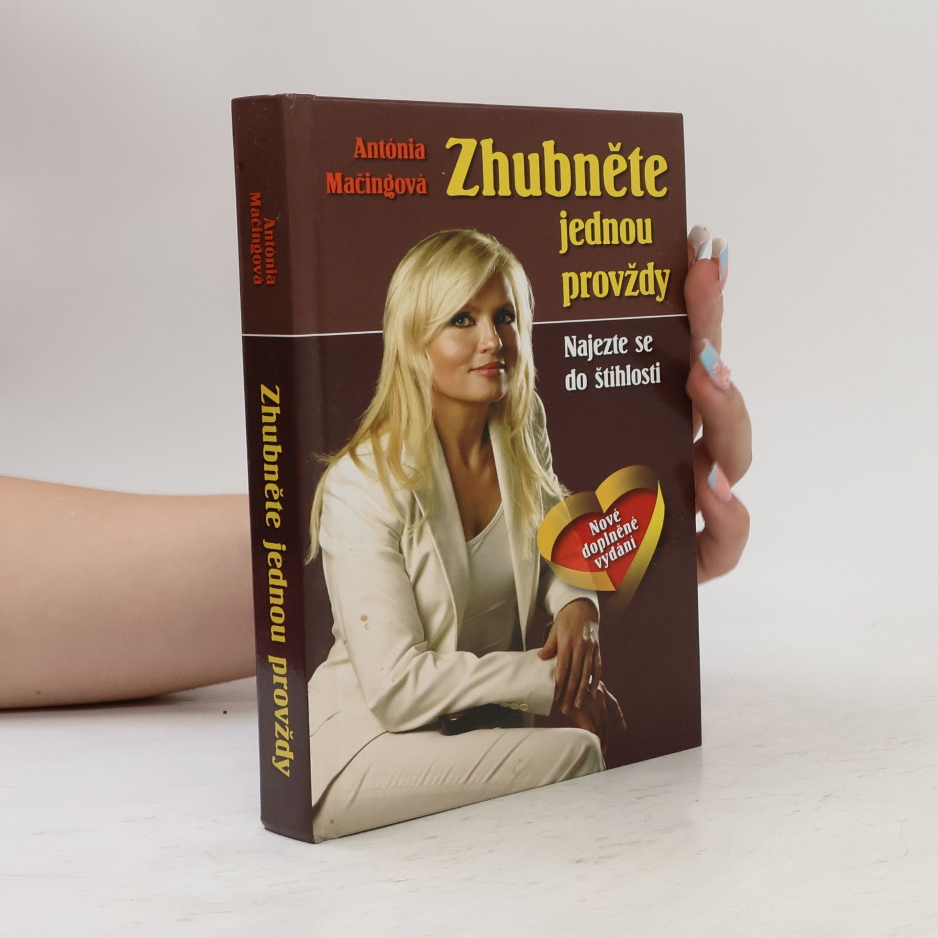 Antónia Mačingová Zhubněte jednou provždy