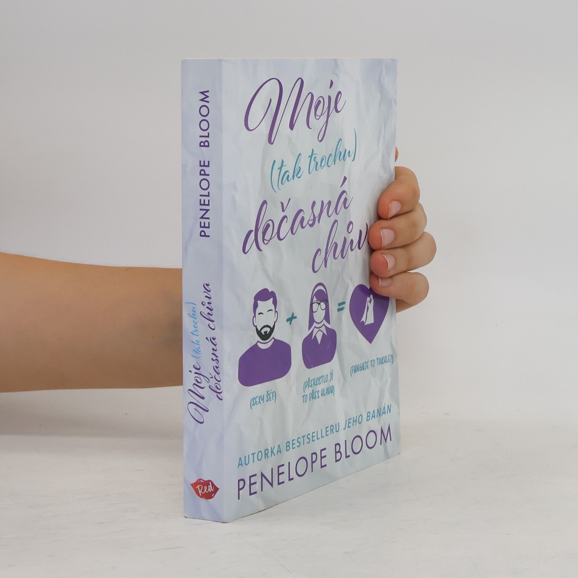 Penelope Bloom Moje (tak trochu) dočasná chůva