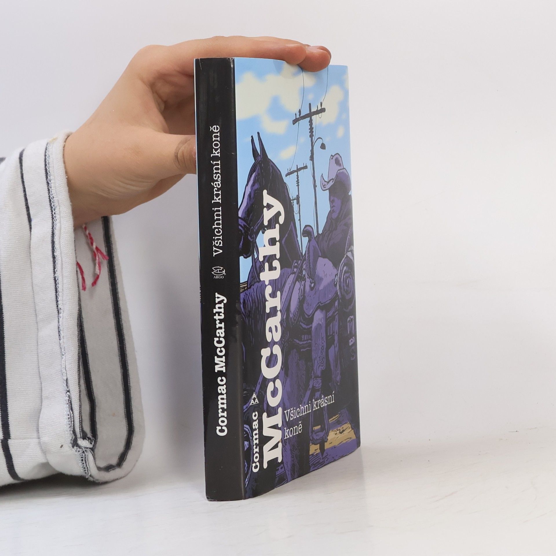 Cormac McCarthy Všichni krásní koně