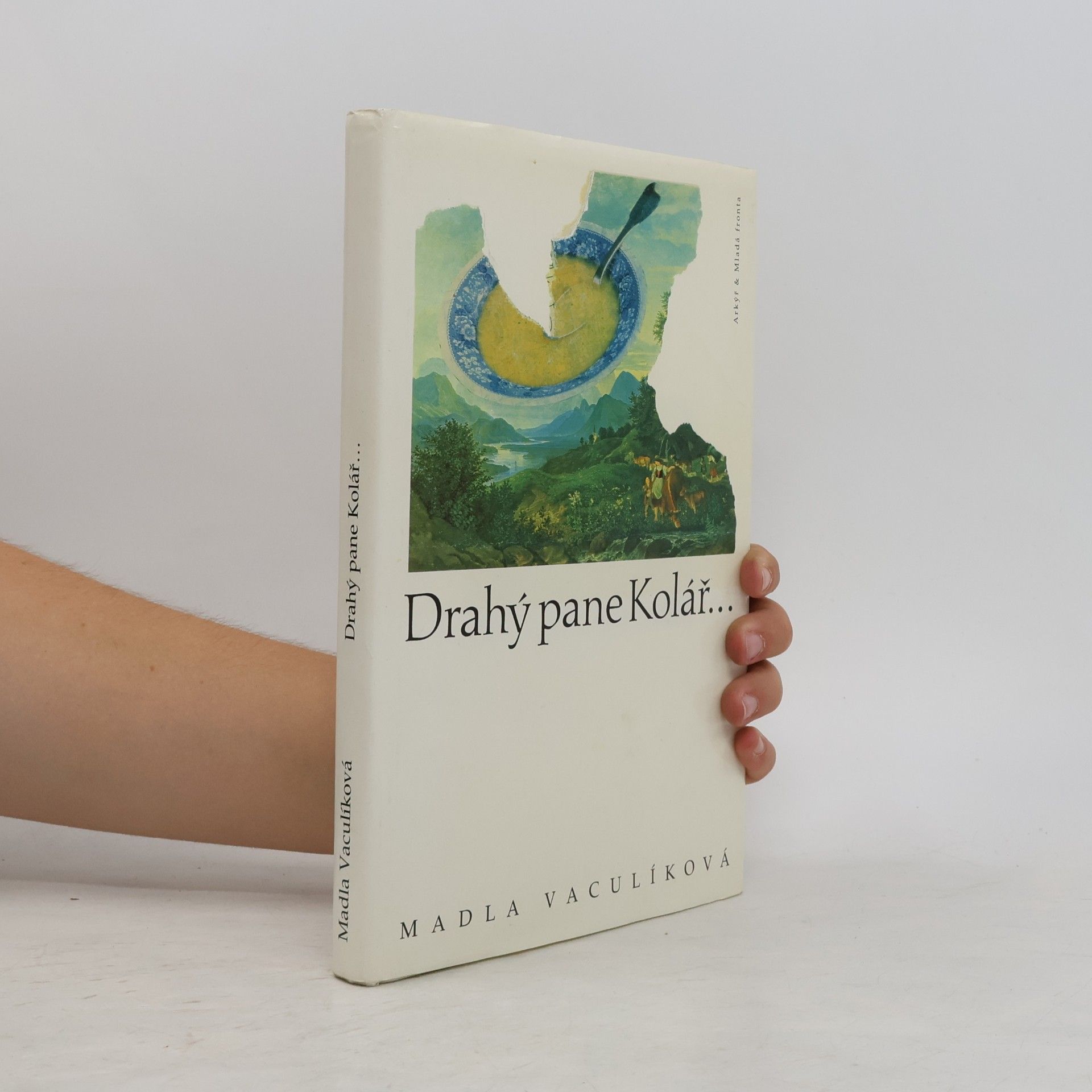 Drahý pane Kolář...