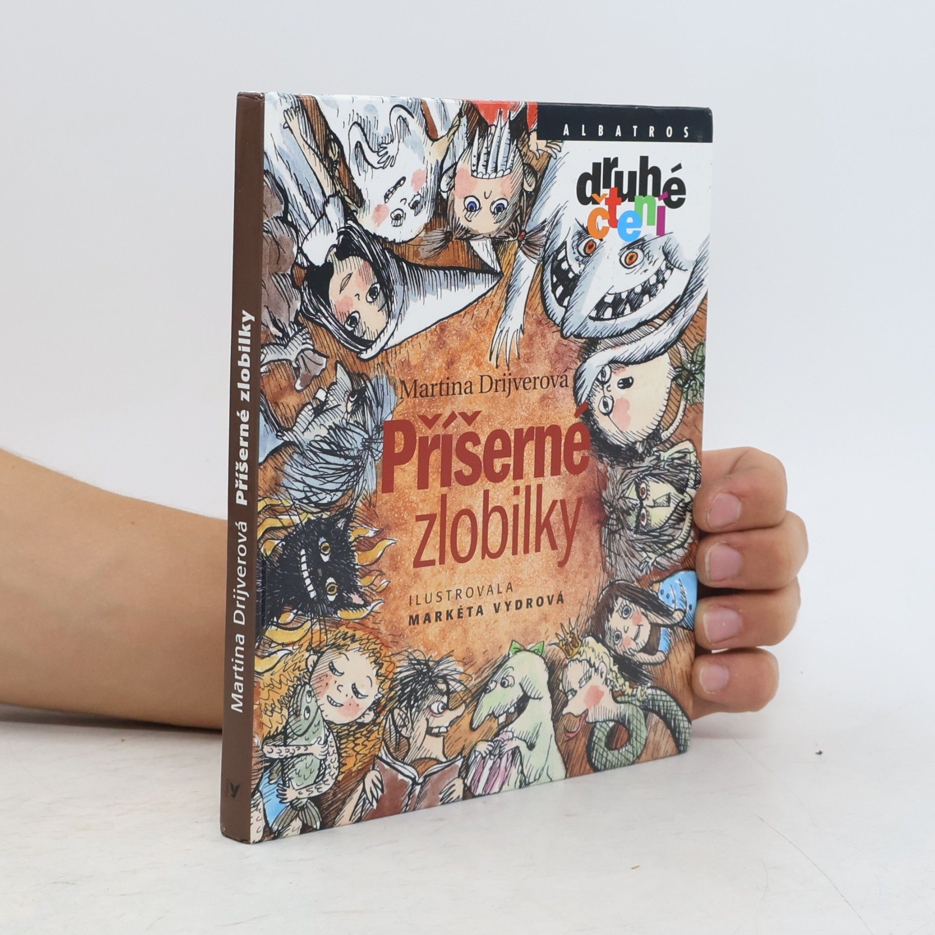 Drijverová Martina Příšerné zlobilky