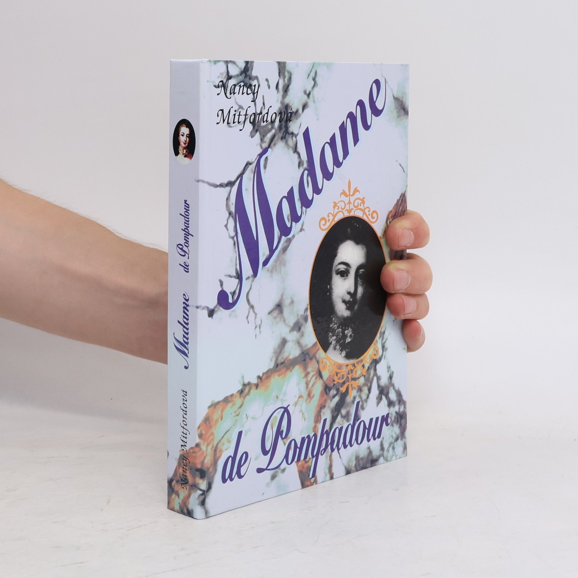 Nancy Mitford Madame de Pompadour