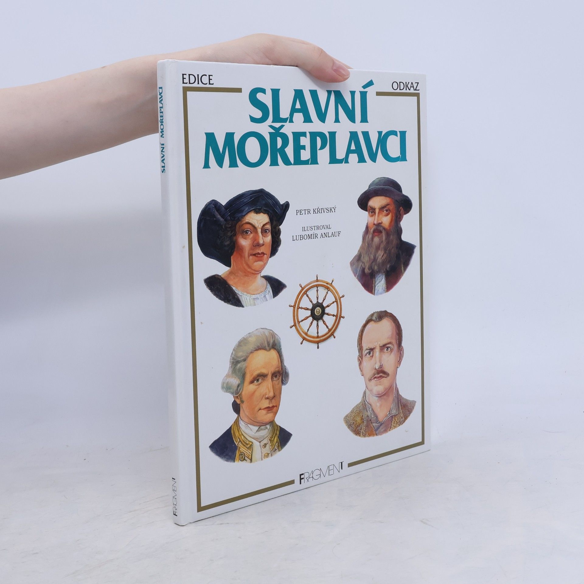 Petr Křivský Slavní mořeplavci