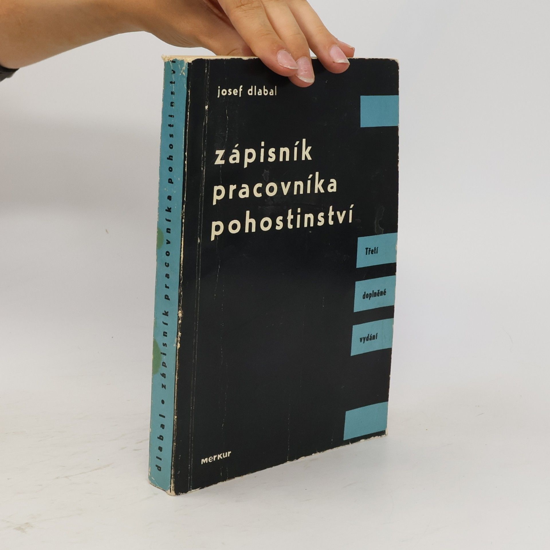 Josef Dlabal Zápisník pracovníka pohostinství