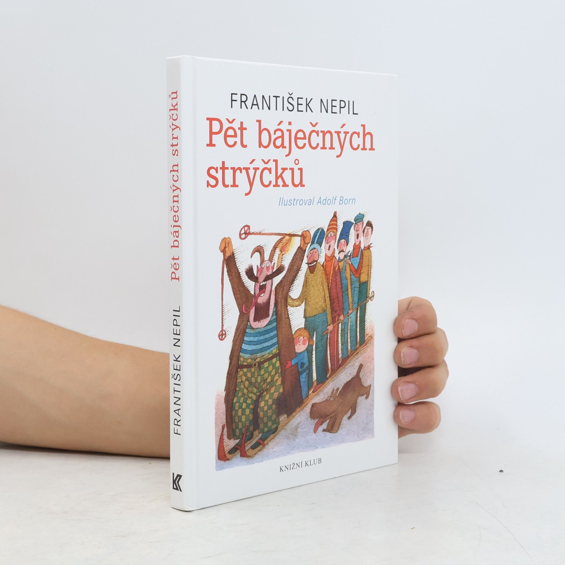 František Nepil Pět báječných strýčků