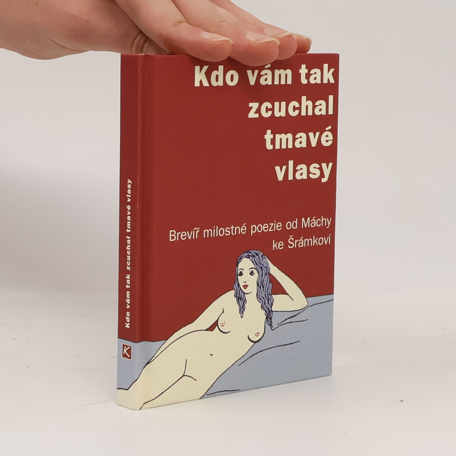 Marcela Turečková Kdo Vám tak zcuchal tmavé vlasy