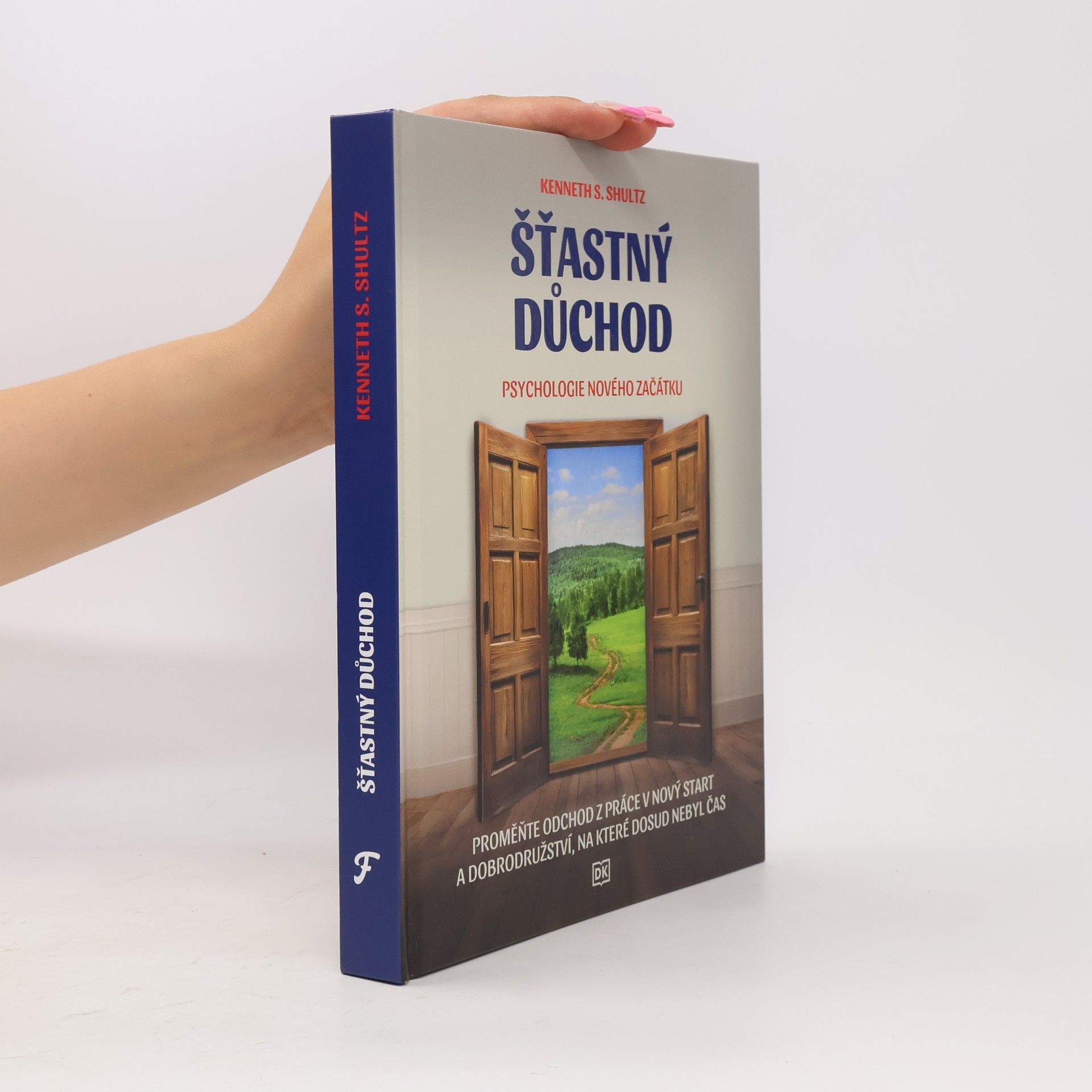 Kenneth S Schultz Šťastný důchod
