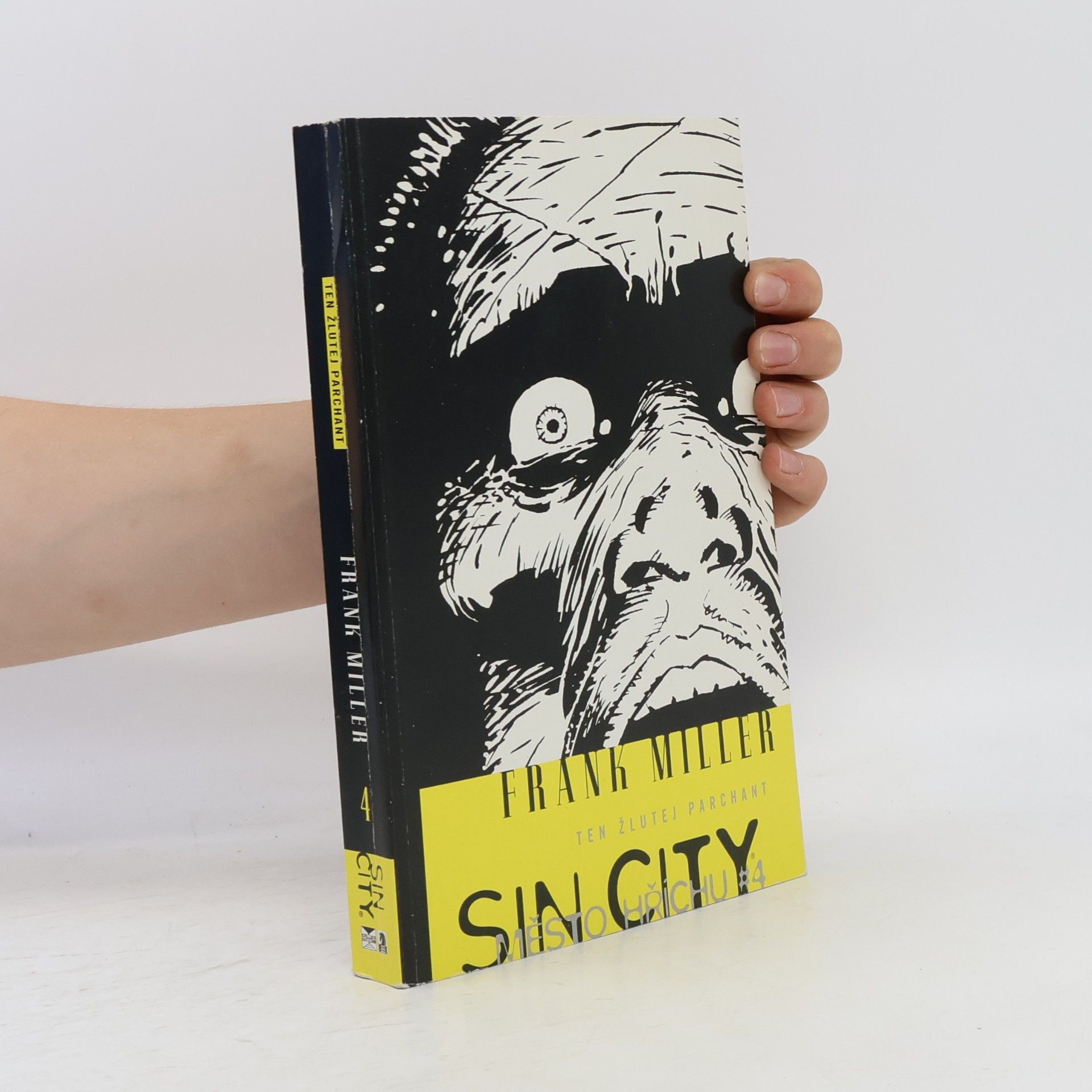 Frank Miller Sin City: Město hříchu. 4, Ten žlutej parchant