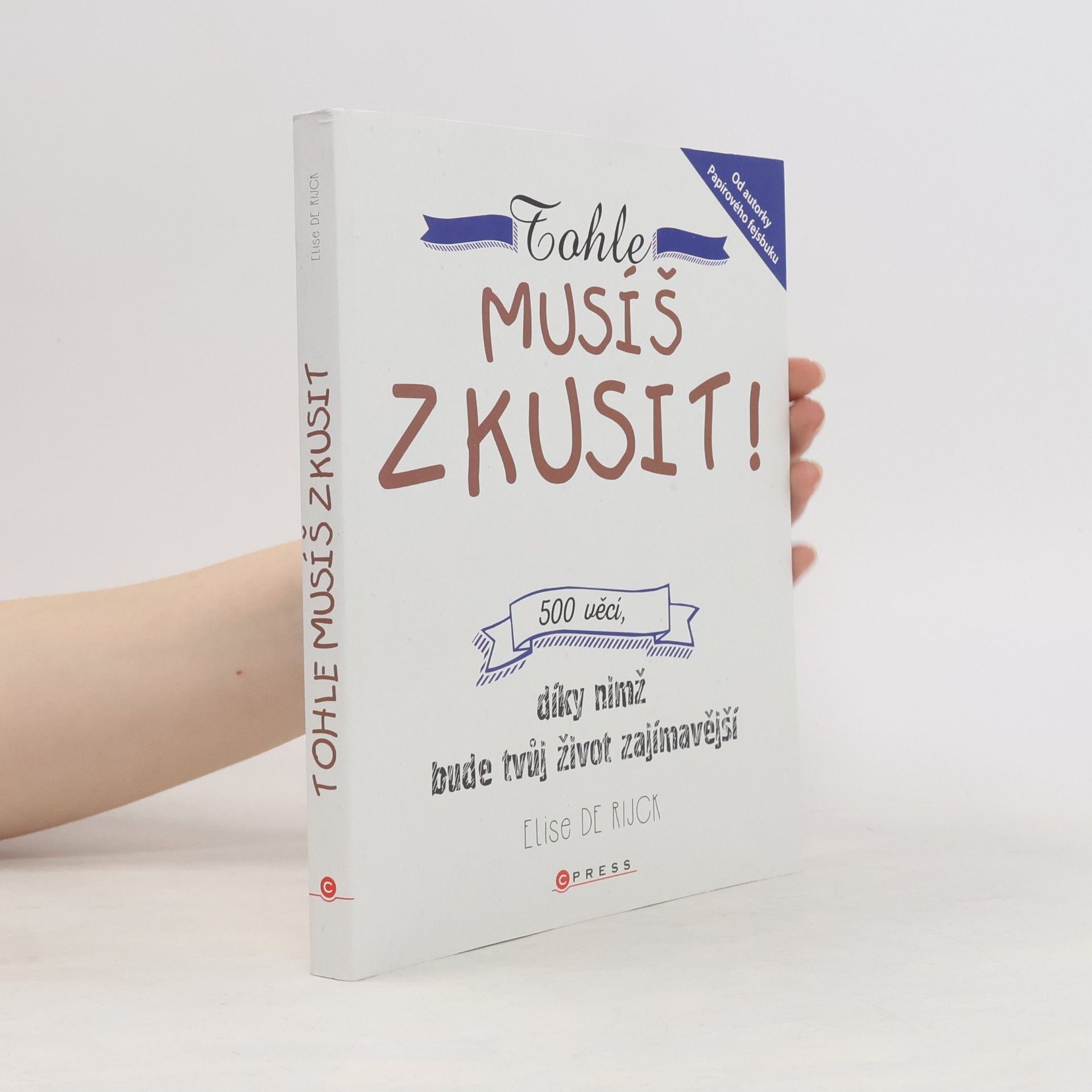 Elise de Rijck Tohle musíš zkusit!
