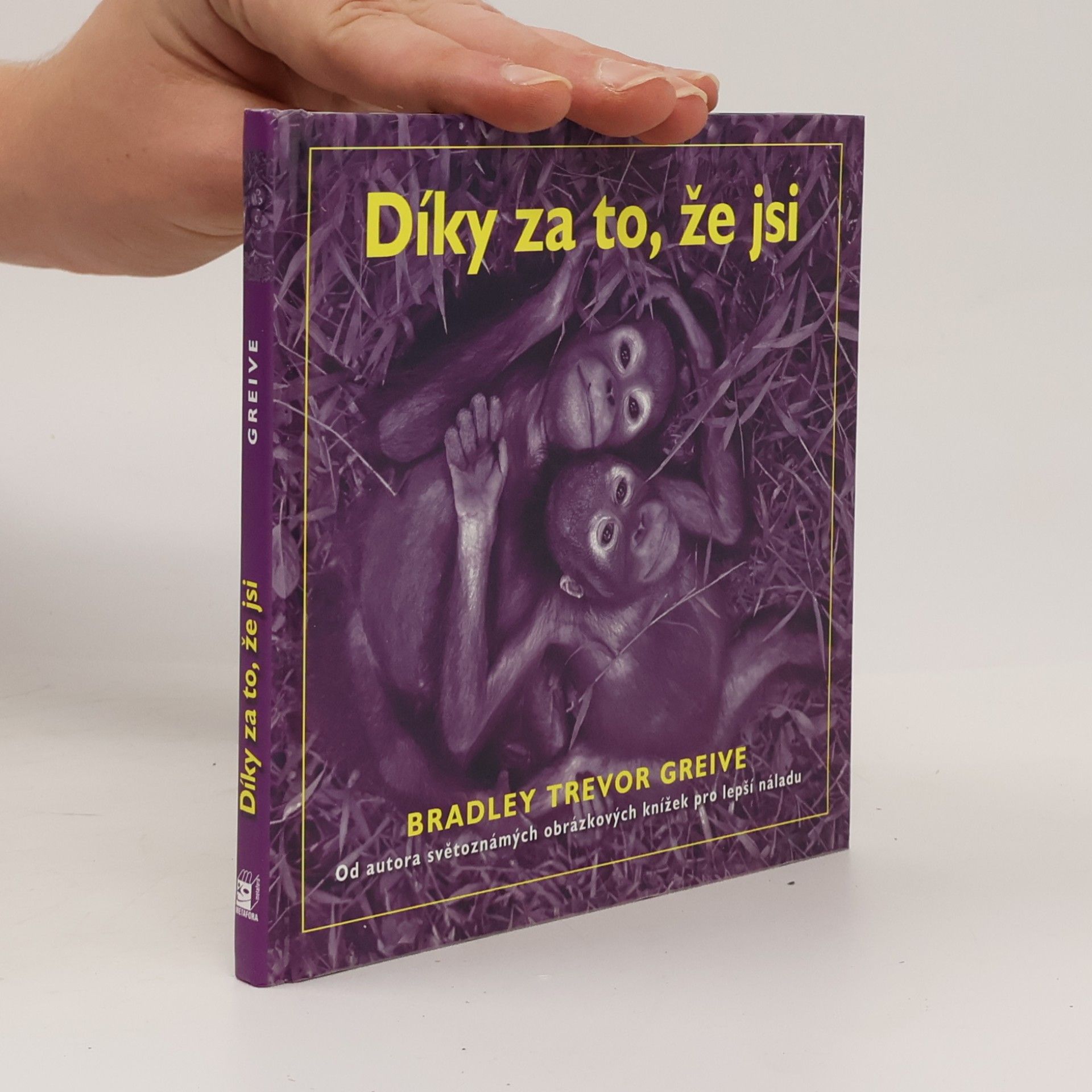 Greive Bradley Trevor Díky za to, že jsi