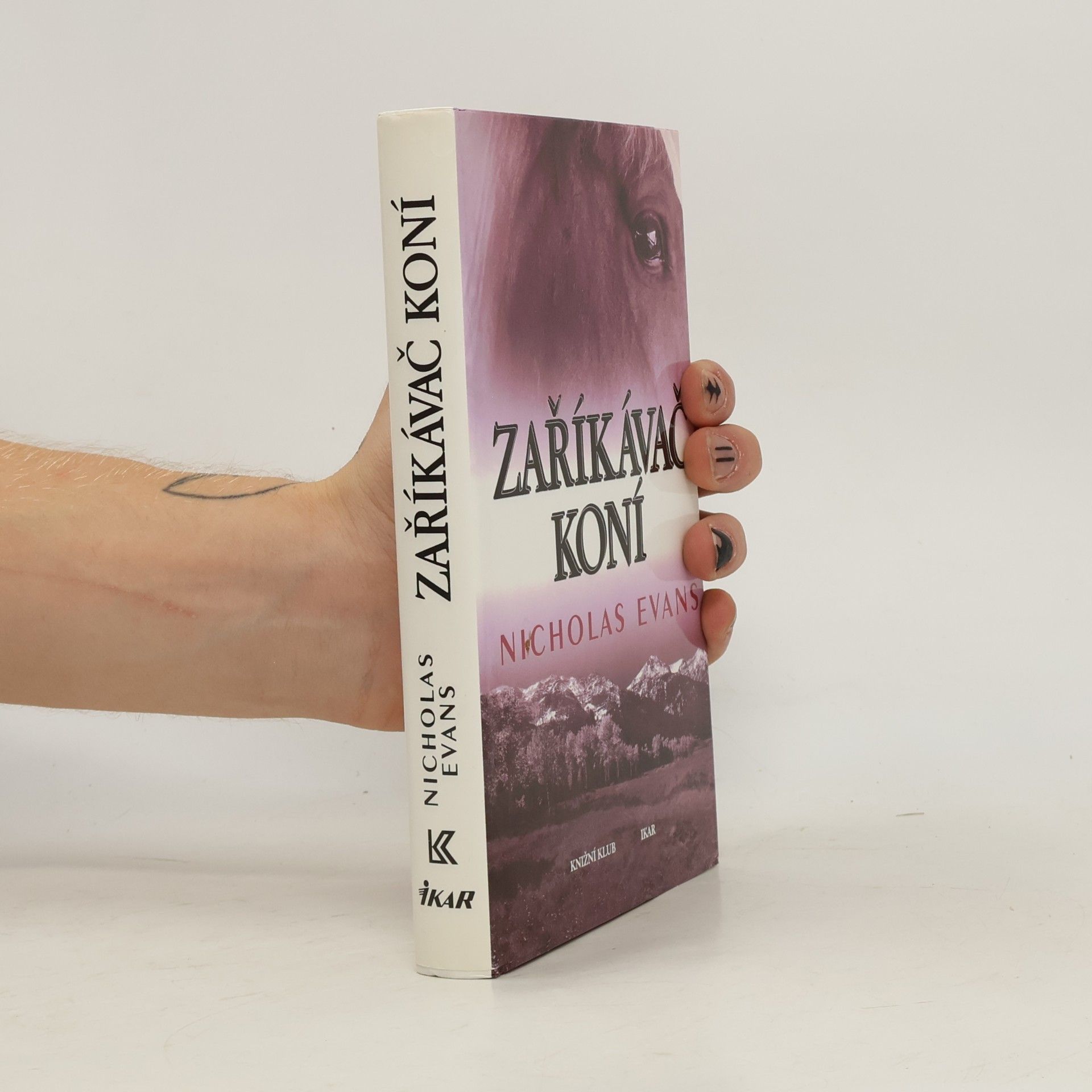 Nicholas Evans Zaříkávač koní