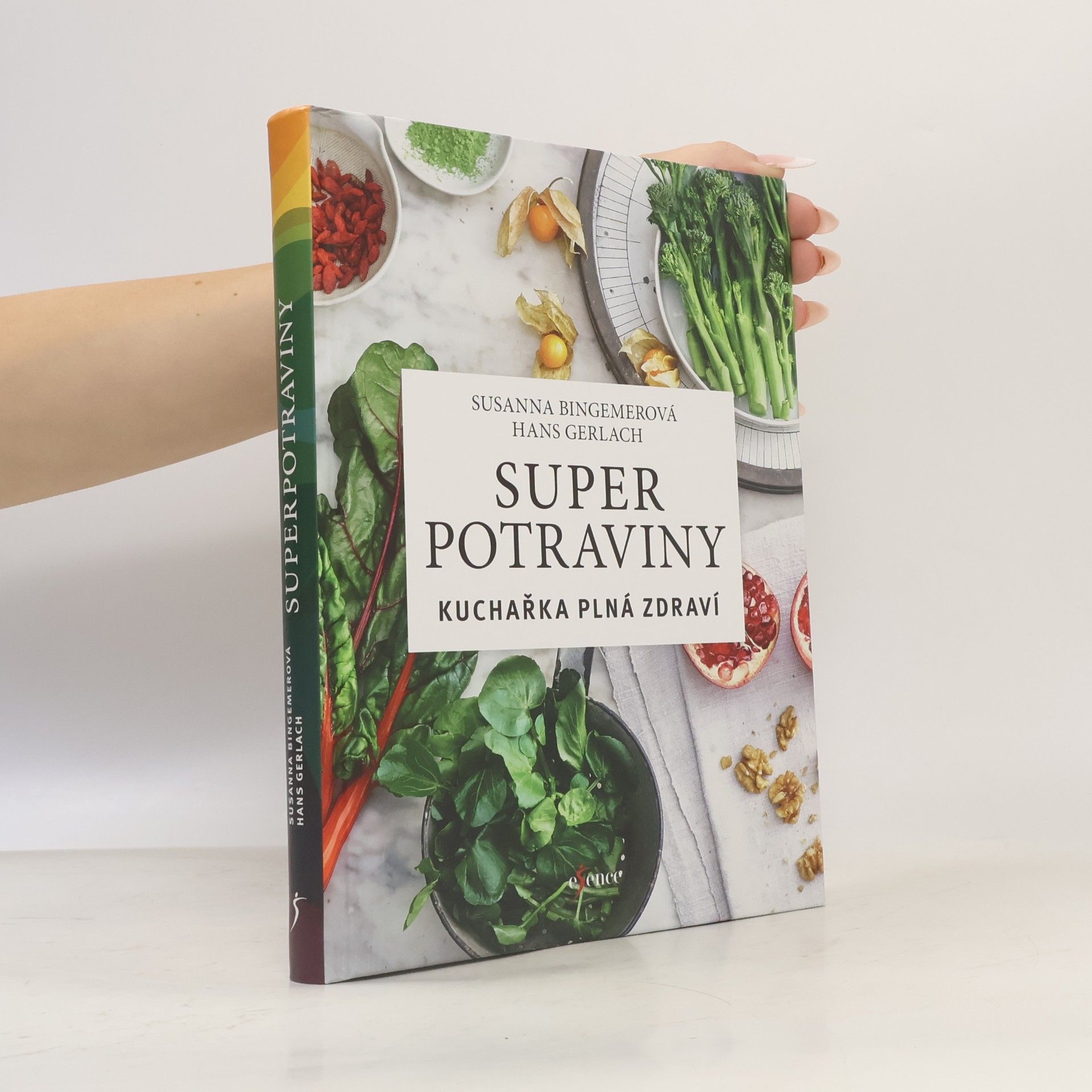 Superpotraviny: Kuchařka plná zdraví