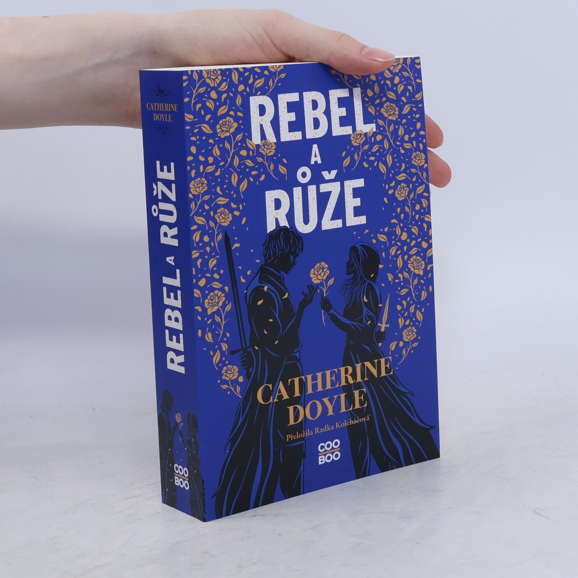 Catherine Doyle Rebel a růže