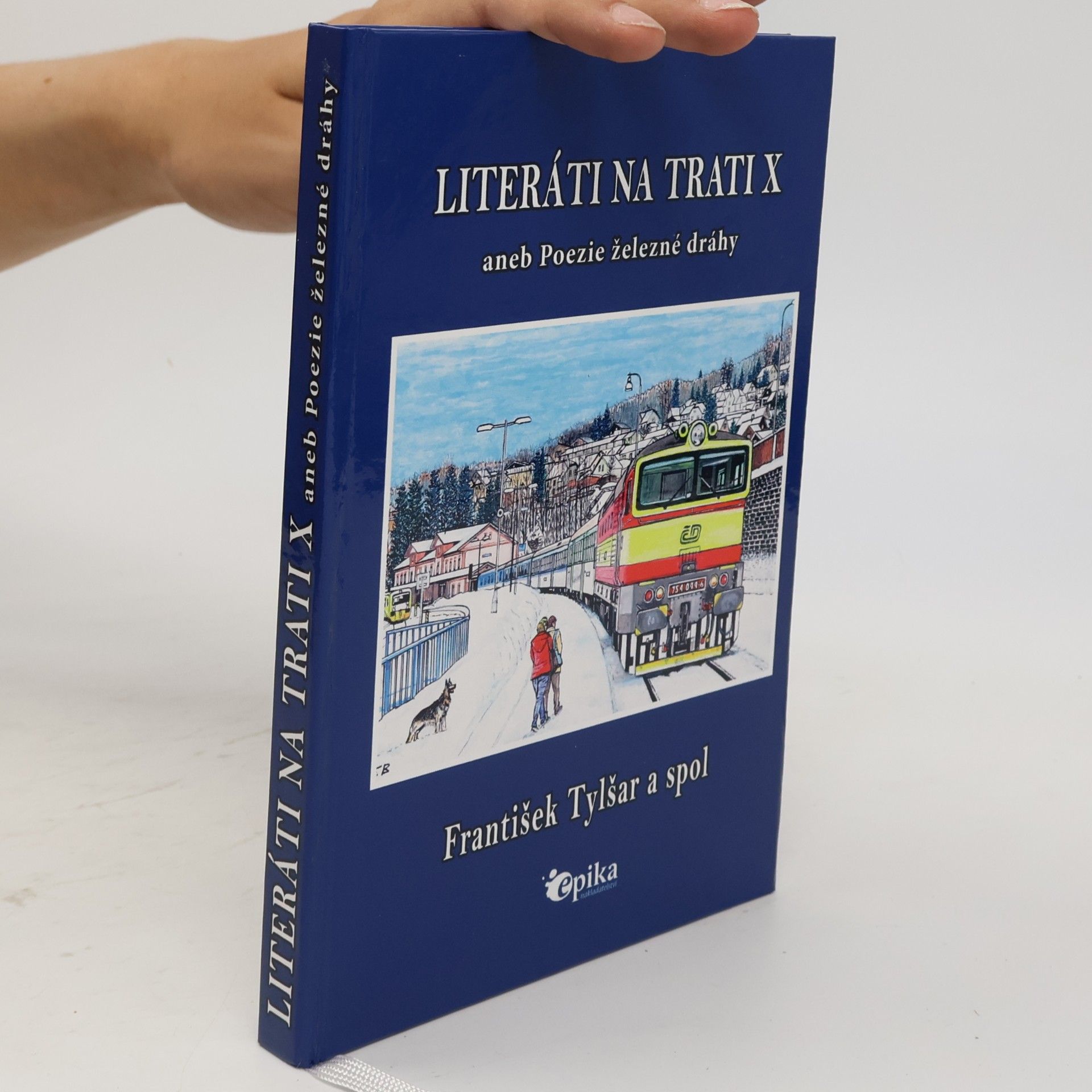 Zdenka Líbalová Literáti na trati X aneb Poezie železné dráhy