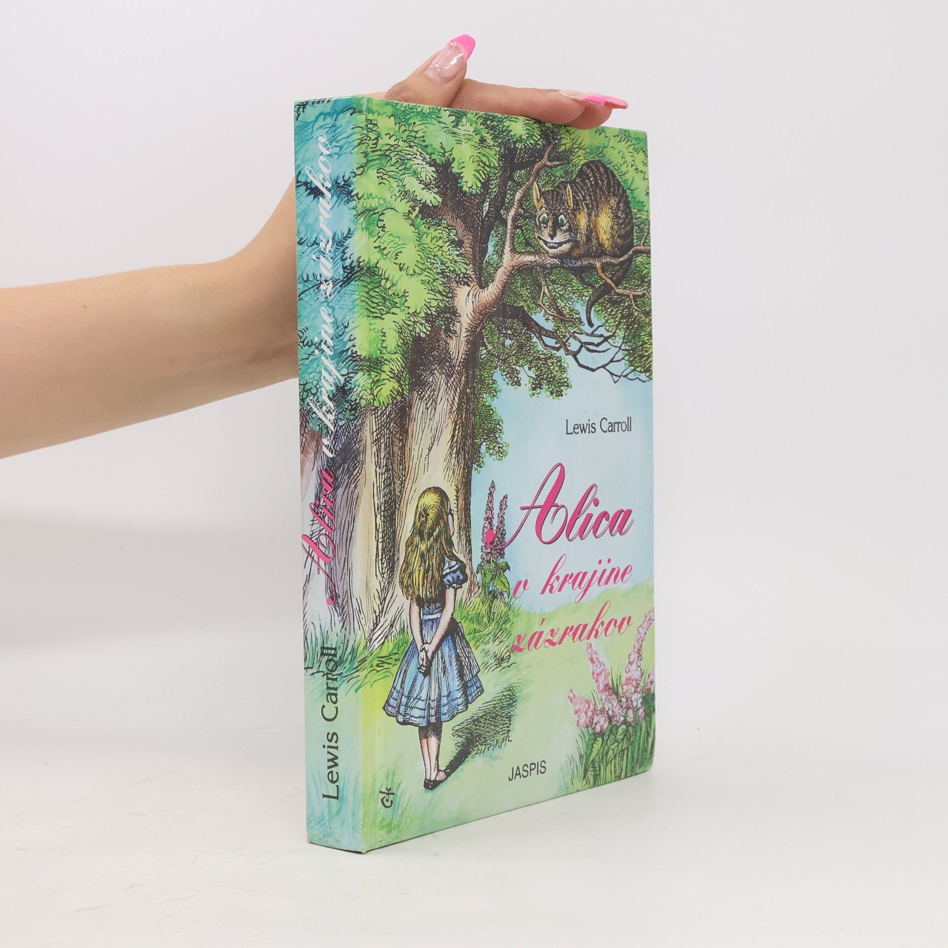 Lewis Carroll Alica v krajine zázrakov