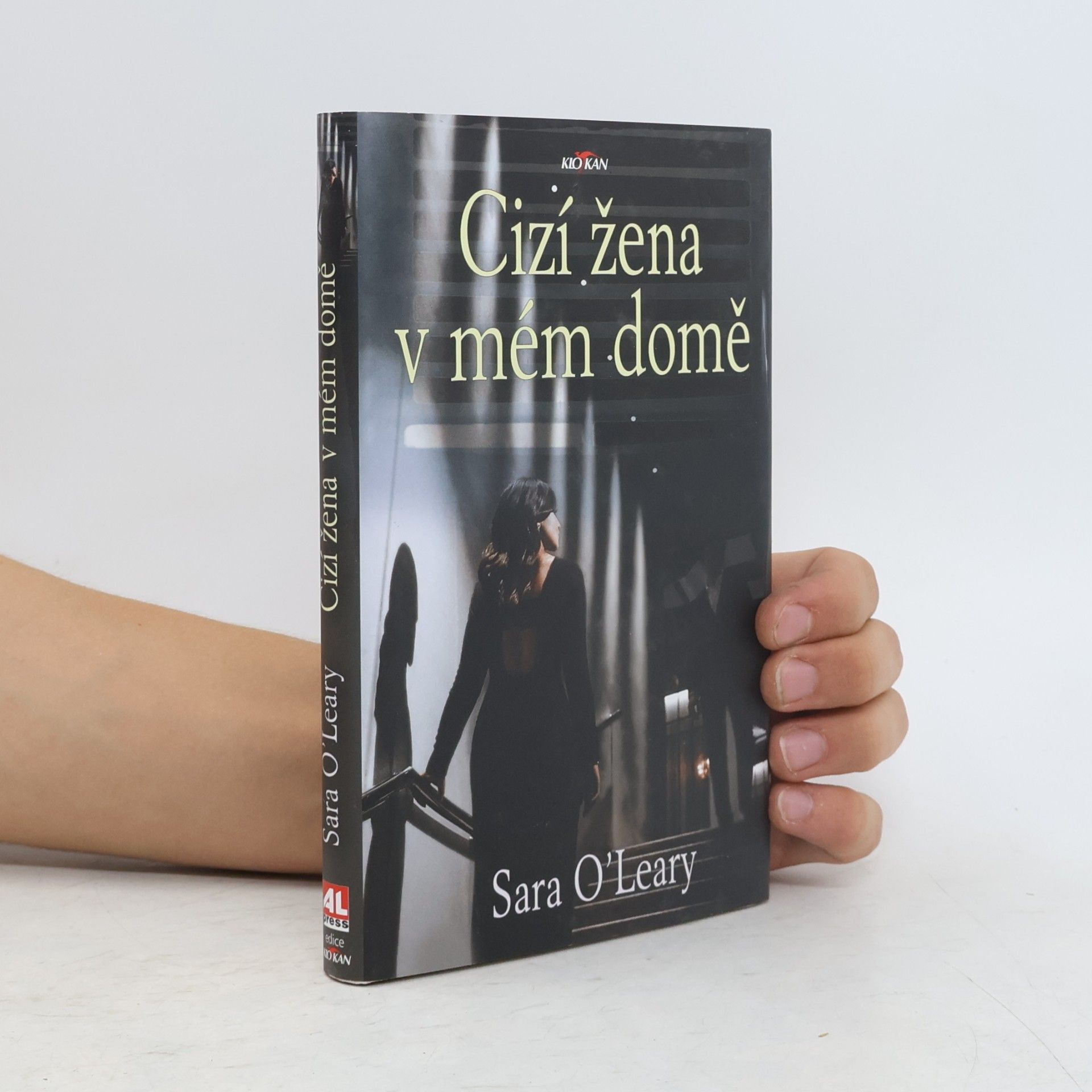 Sara OLeary Cizí žena v mém domě