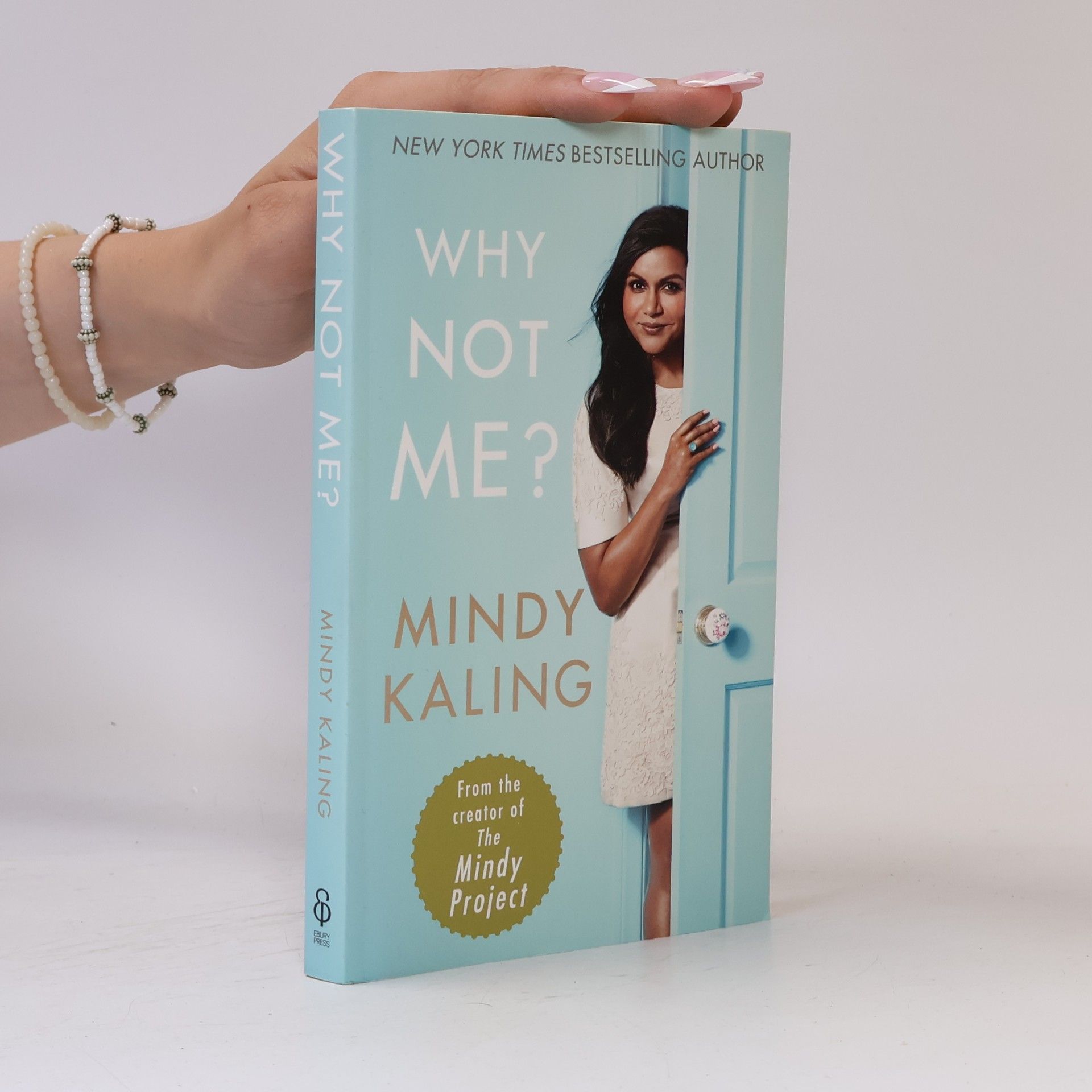 Mindy Kaling Why Not Me?