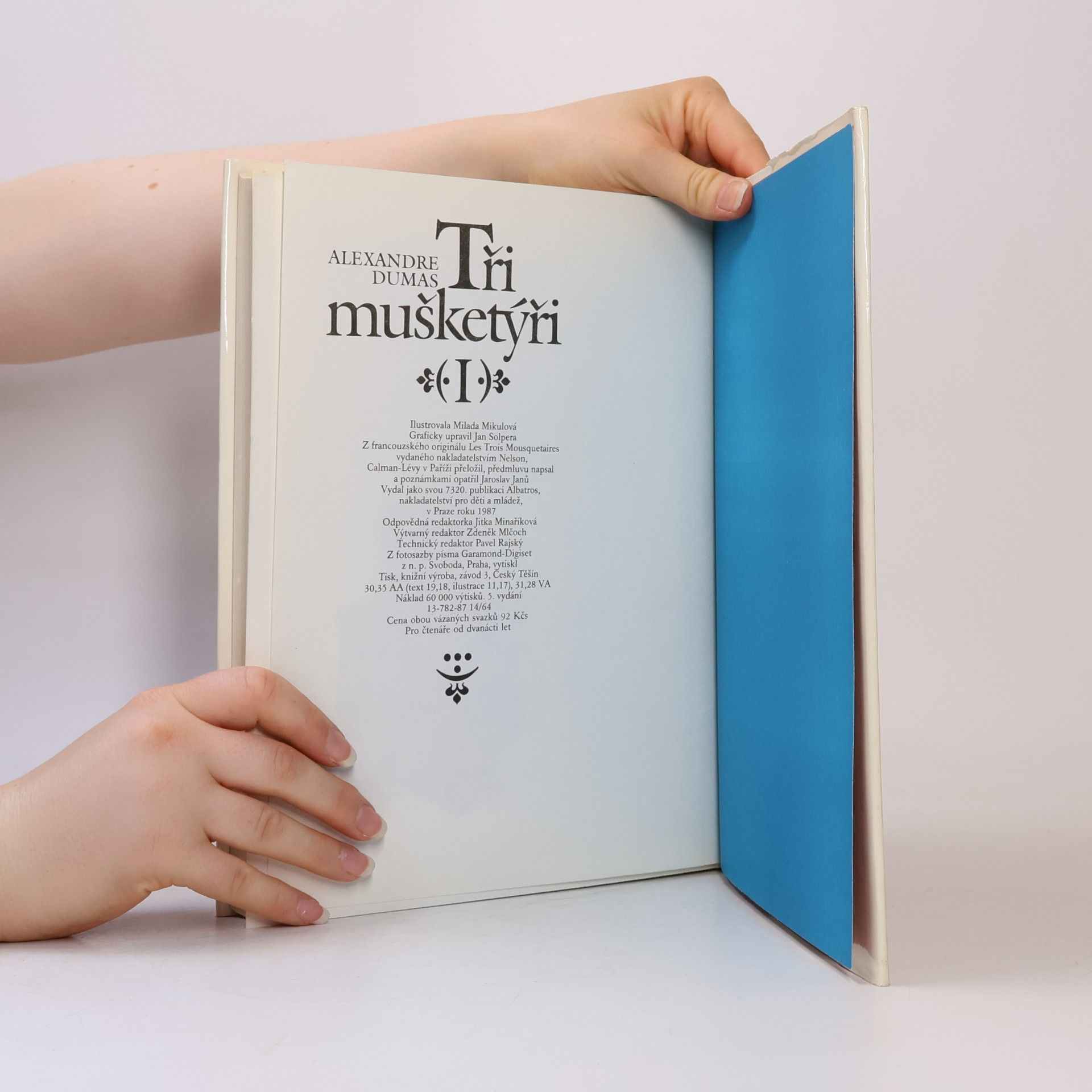 Alexandre Dumas starší Tři mušketýři I.