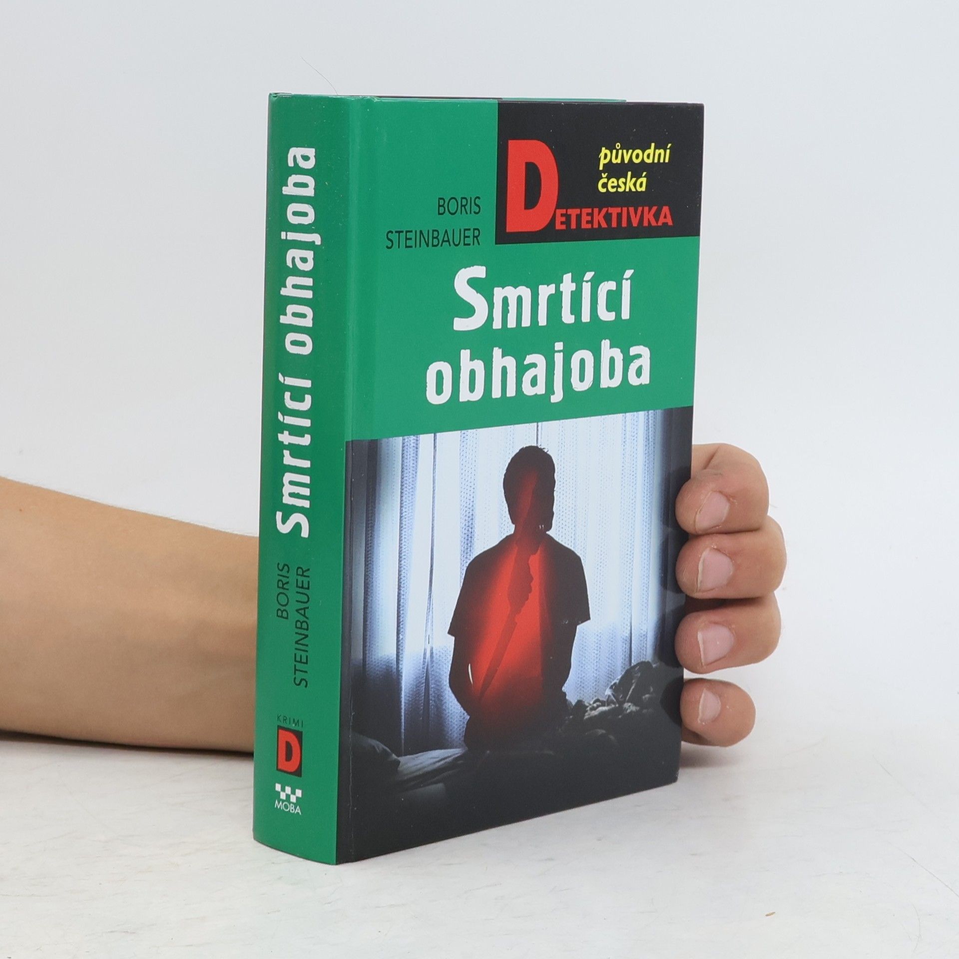 Boris Steinbauer Smrtící obhajoba