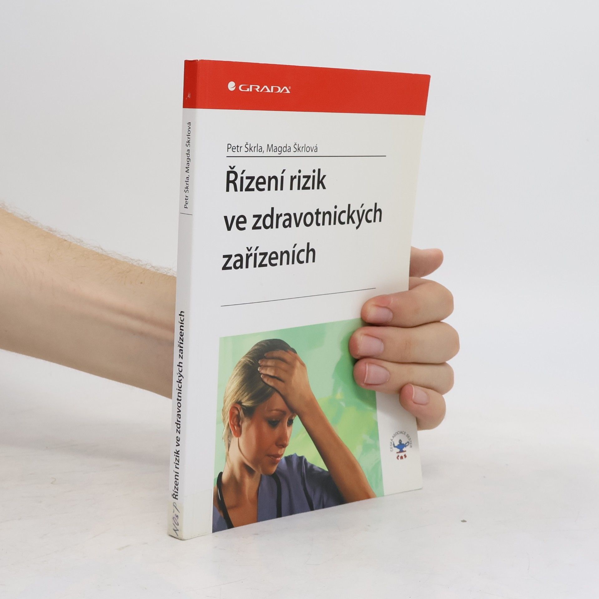 Magda Škrlová Řízení rizik ve zdravotnických zařízeních