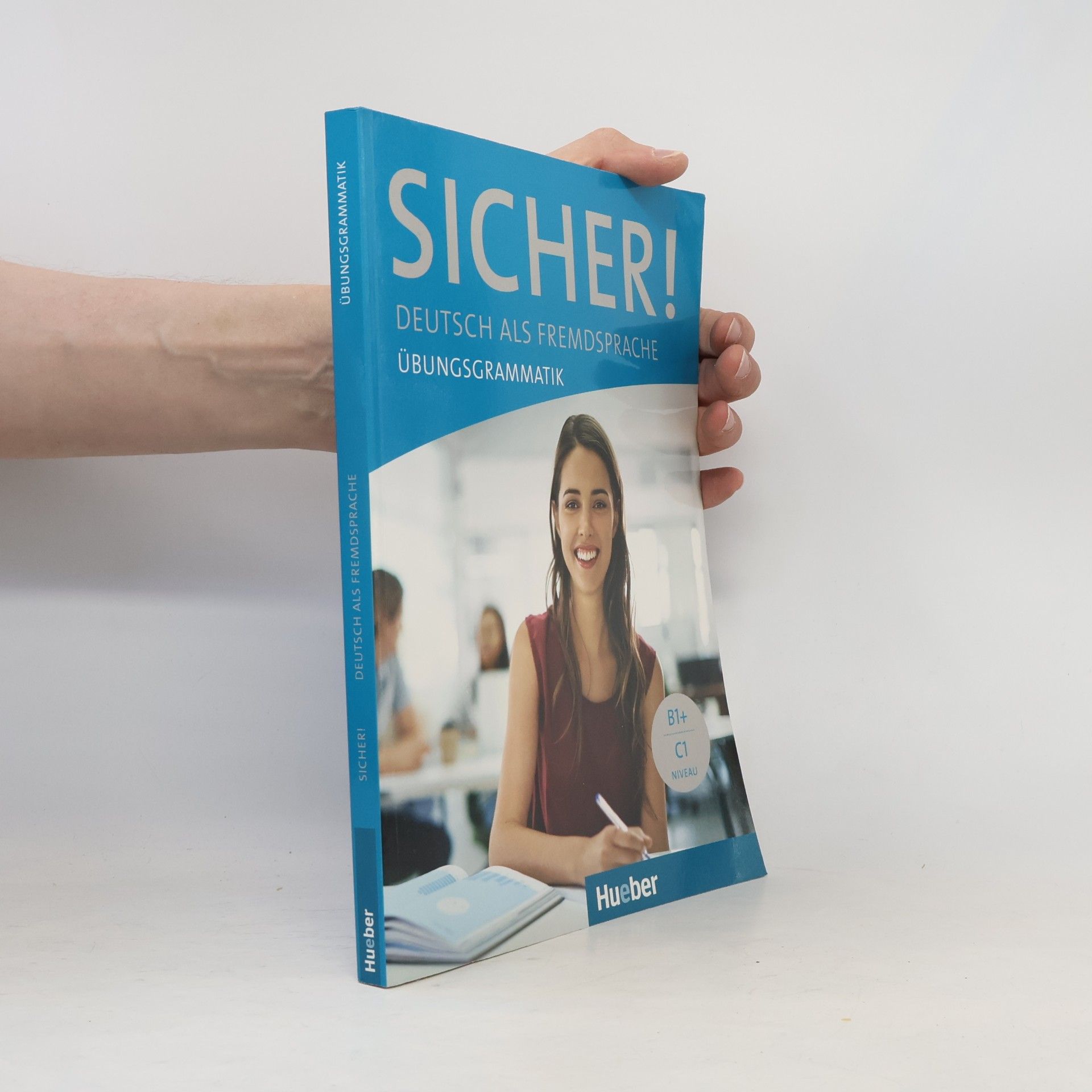 Michaela Perlmann-Balme Sicher Übungsgrammatik B1+-C1
