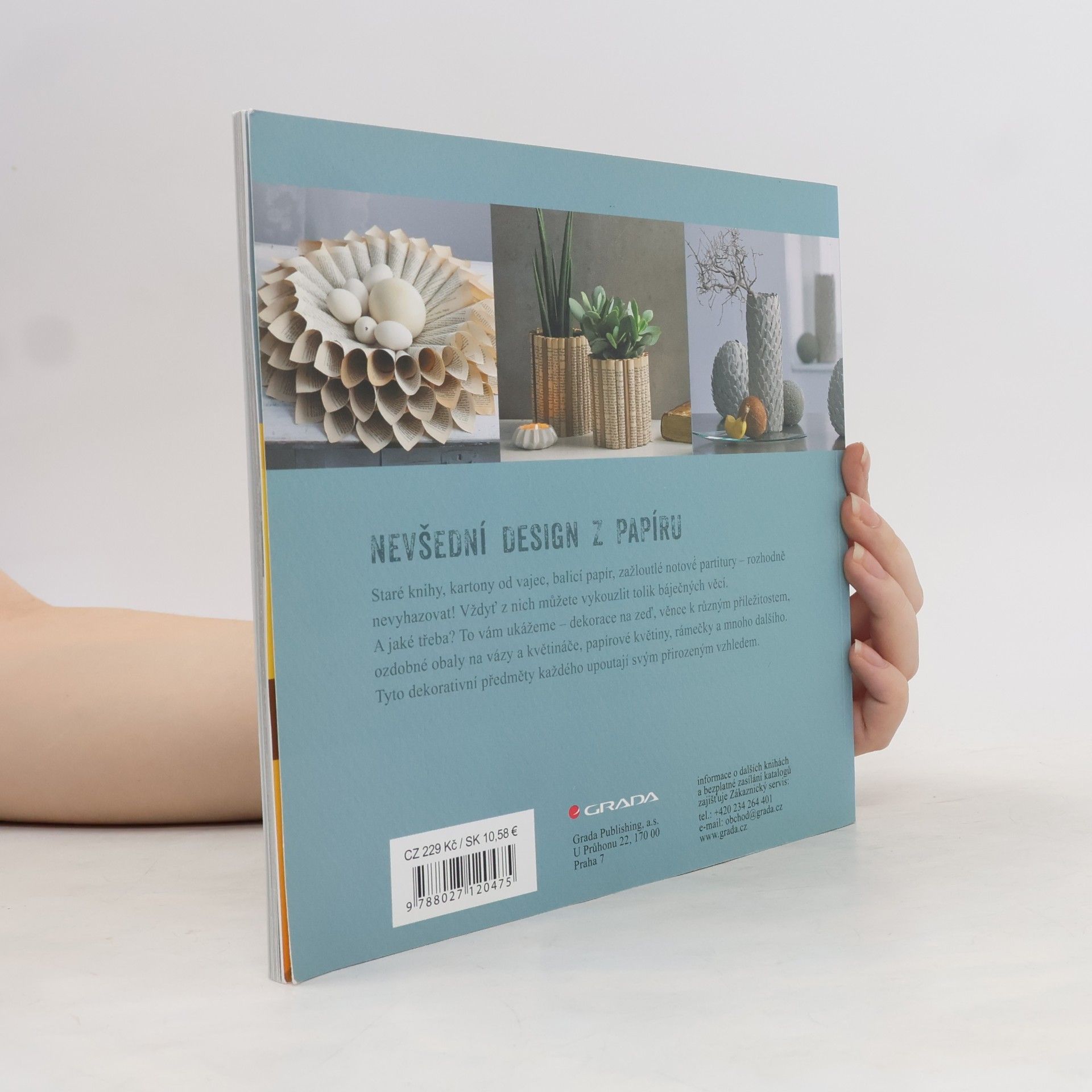 Angelika Kipp Starý papír - nový design: Ze starých knih, balicího papíru, plat od vajec