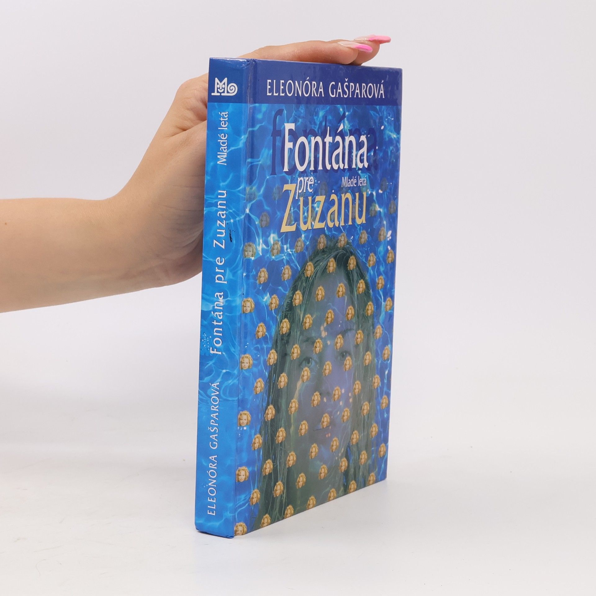 Eleonóra Gašparová Fontána pre Zuzanu