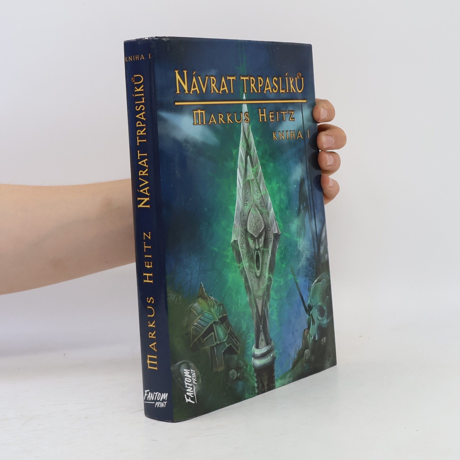 Markus Heitz Návrat trpaslíků I.