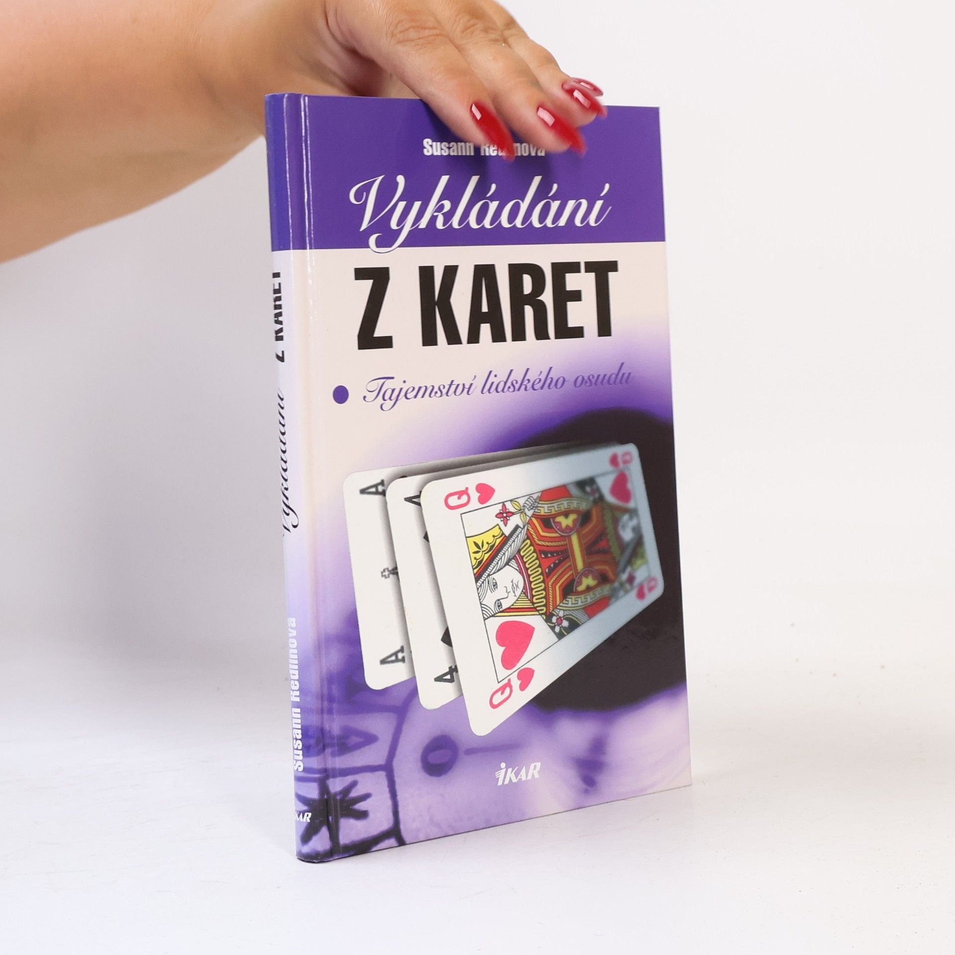 Susann Redlin Vykládání z karet. Tajemství lidského osudu