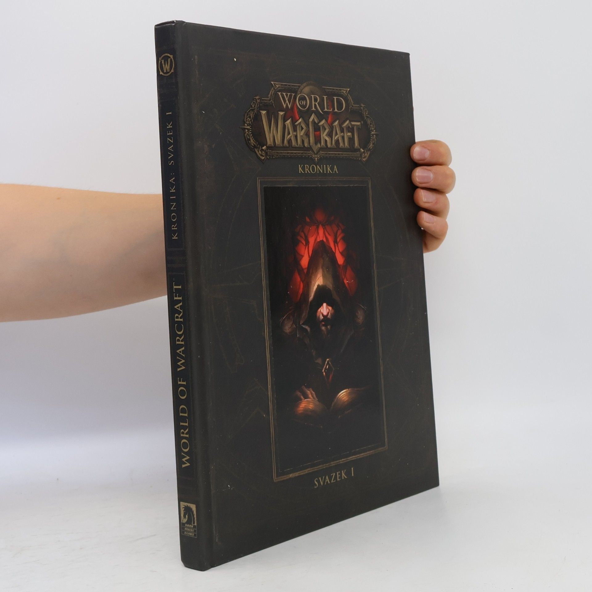 Chris Metzen World of Warcraft. Kronika. Svazek I