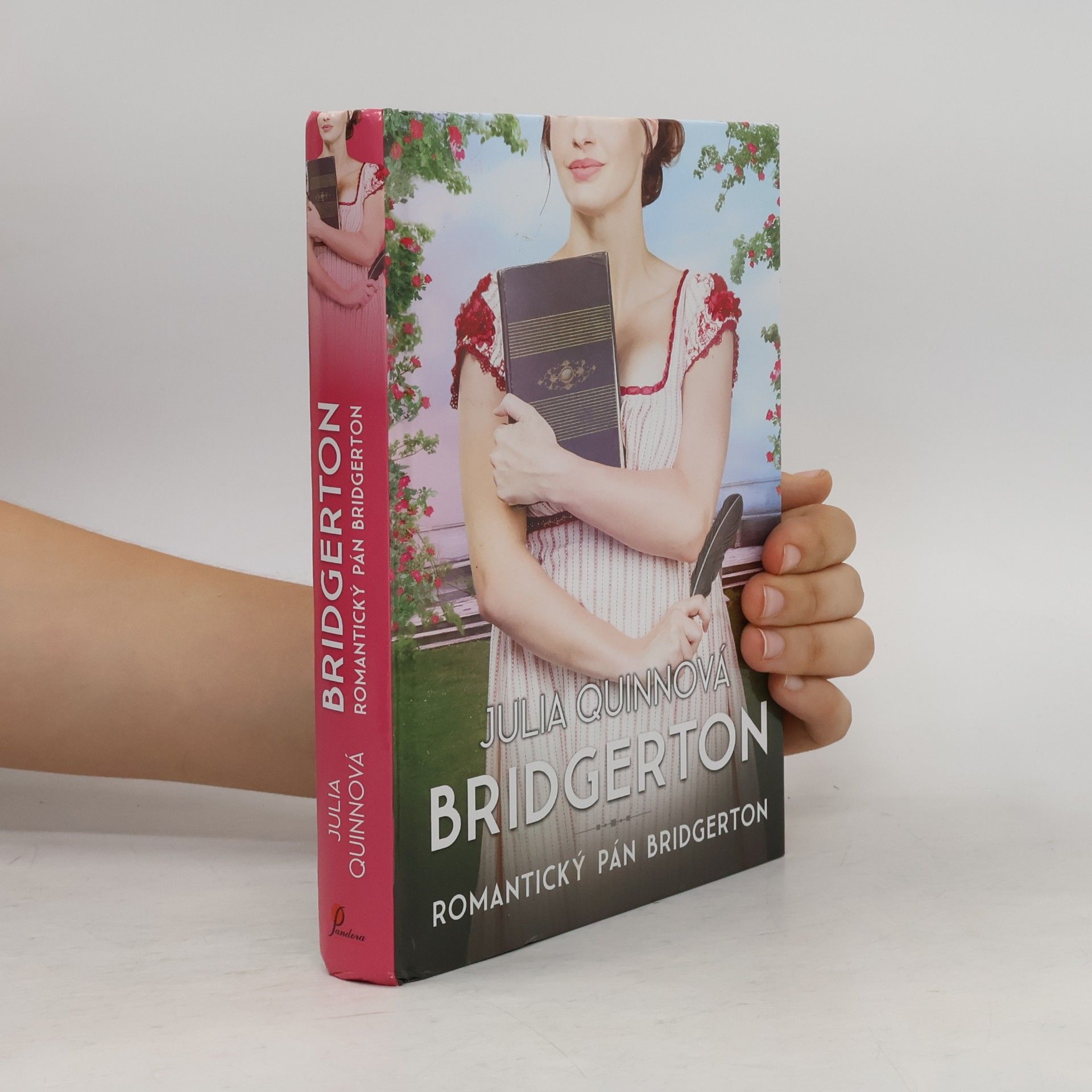 Julia Quinn Bridgerton: Romantický pán Bridgerton