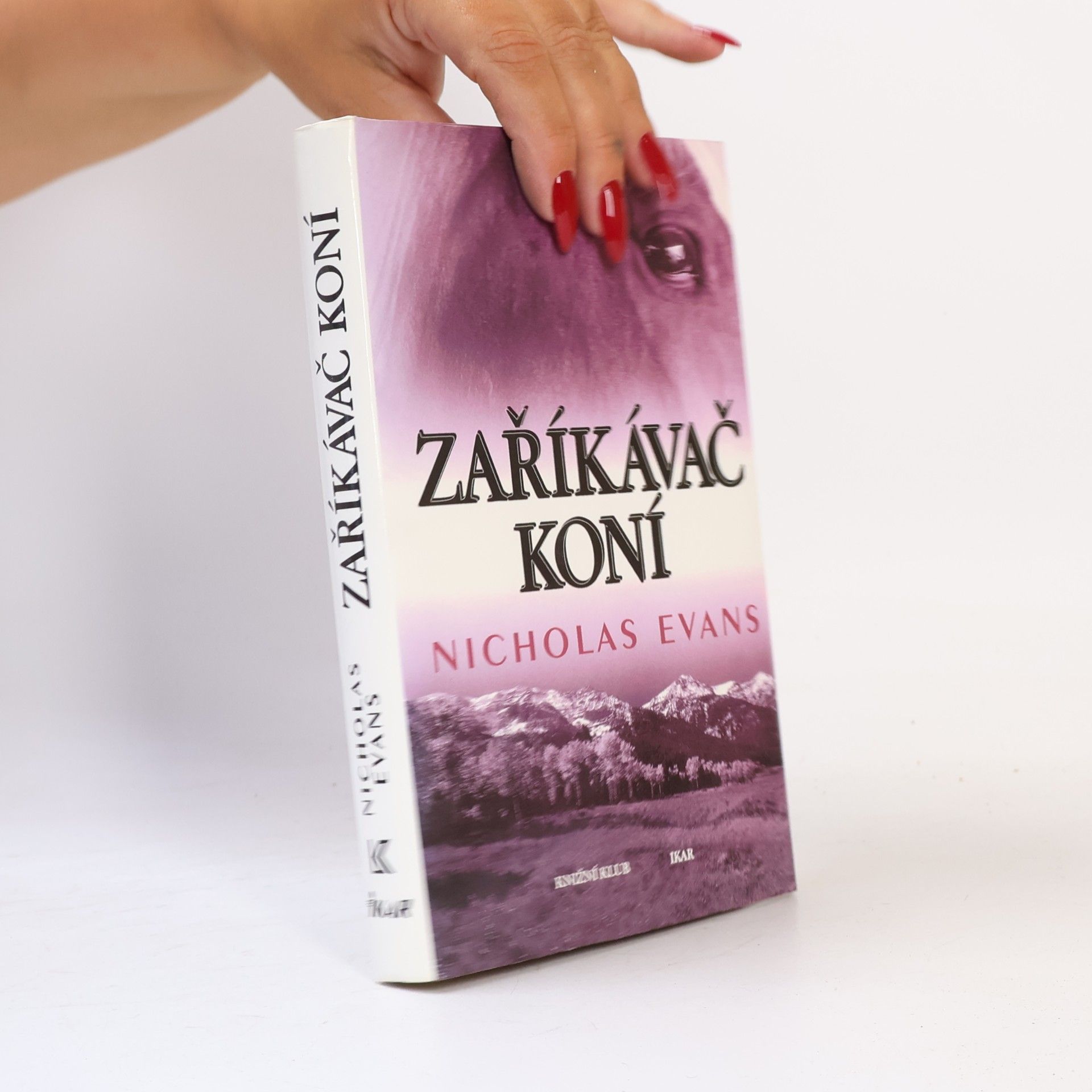 Nicholas Evans Zaříkávač koní