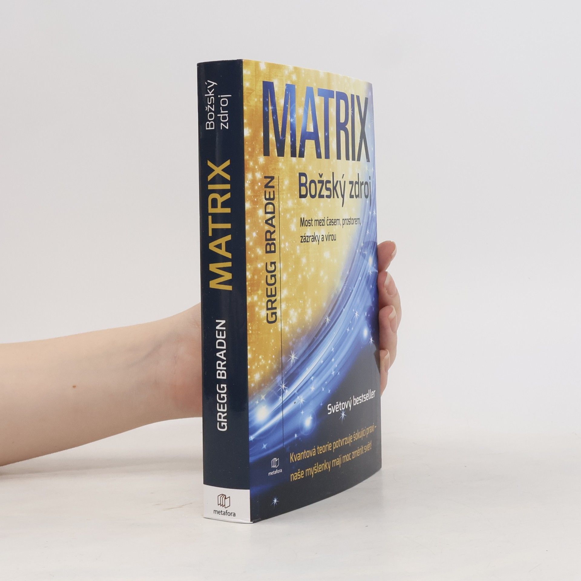Gregg Braden Matrix. Božský zdroj