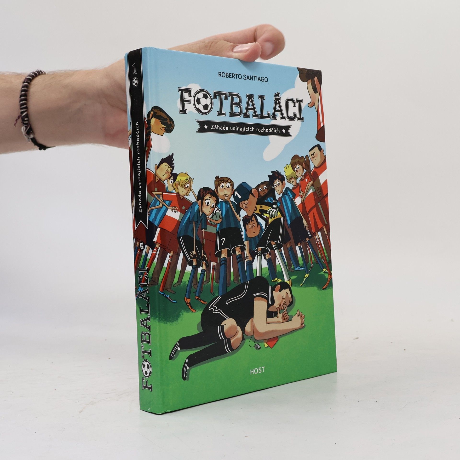 Roberto Santiago Fotbaláci 1. Záhada usínajících rozhodčích
