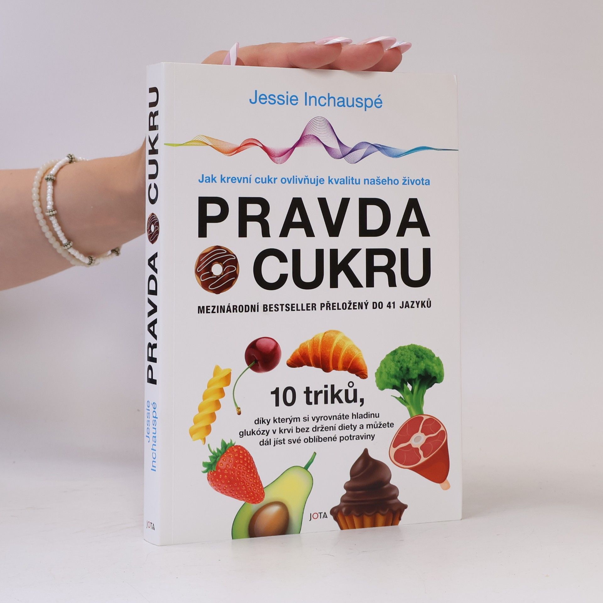 Jessie Inchauspé Pravda o cukru