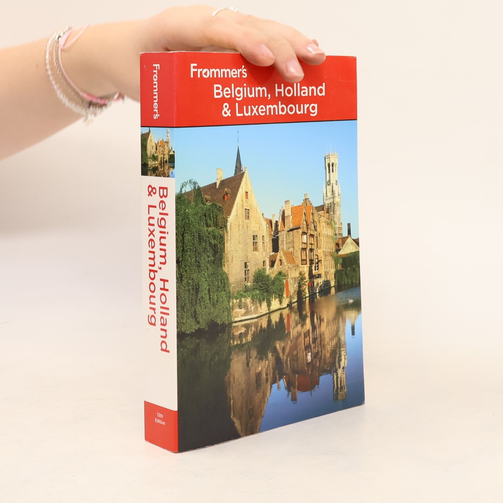 George McDonald Frommer's: Belgium, Holland and Luxembourg