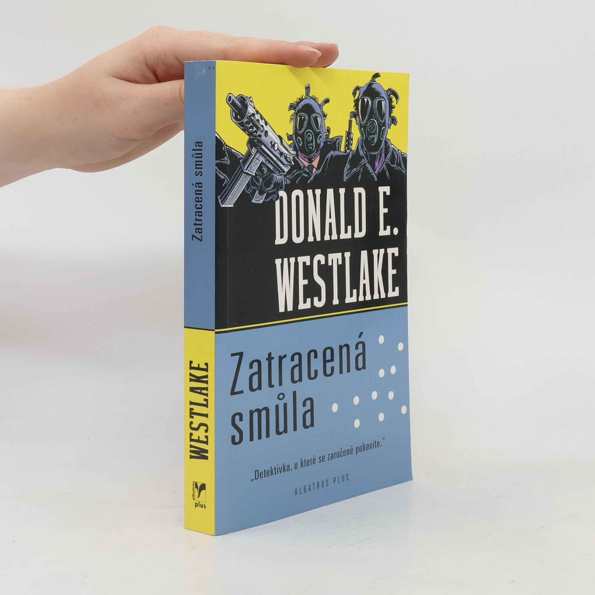 Donald E. Westlake Zatracená smůla