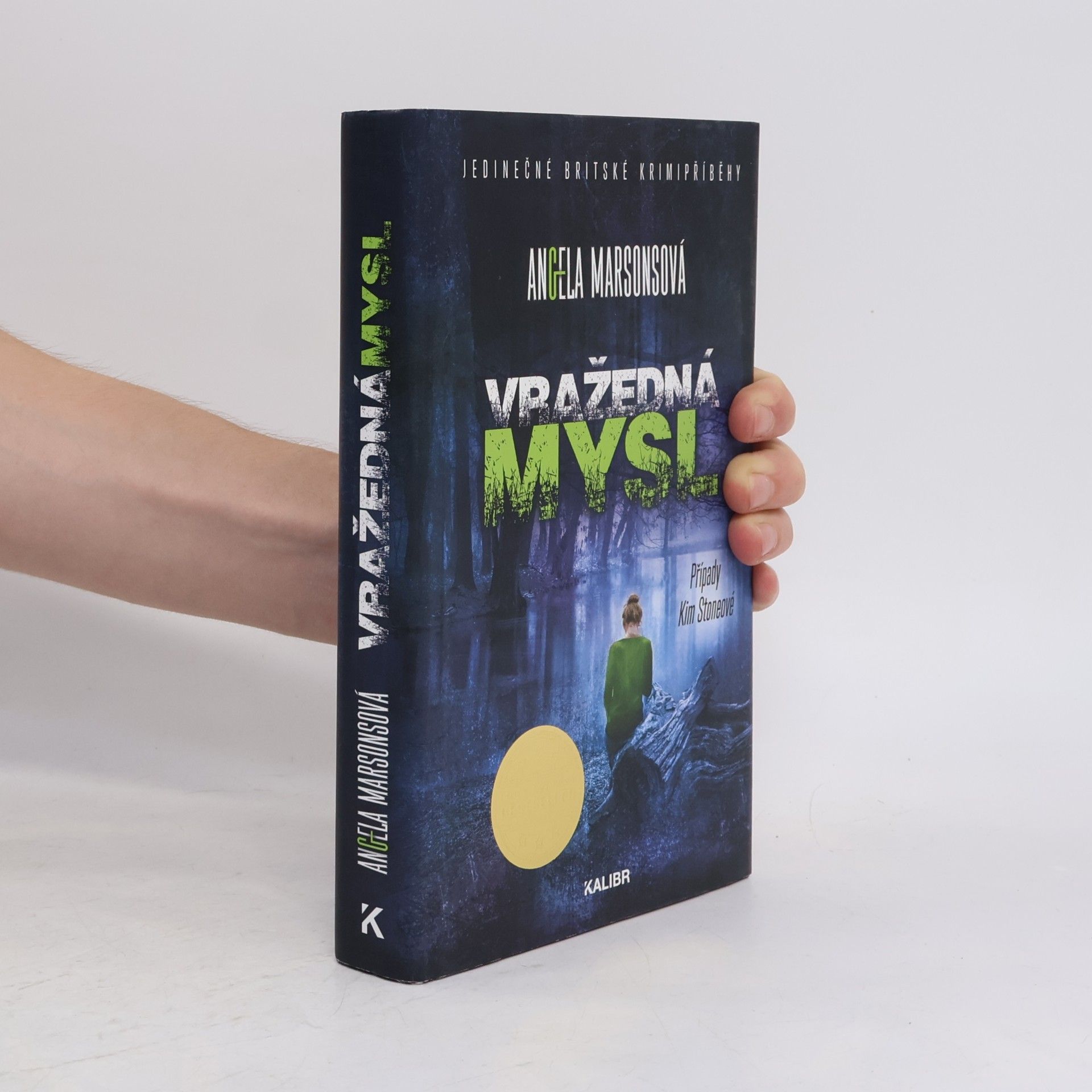 Angela Marsons Vražedná mysl