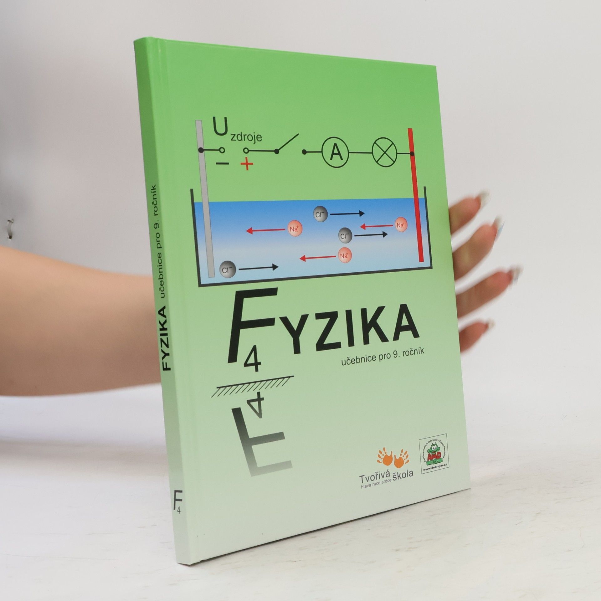 Roman Kroupa Fyzika IV : pro školy se základním vzděláváním
