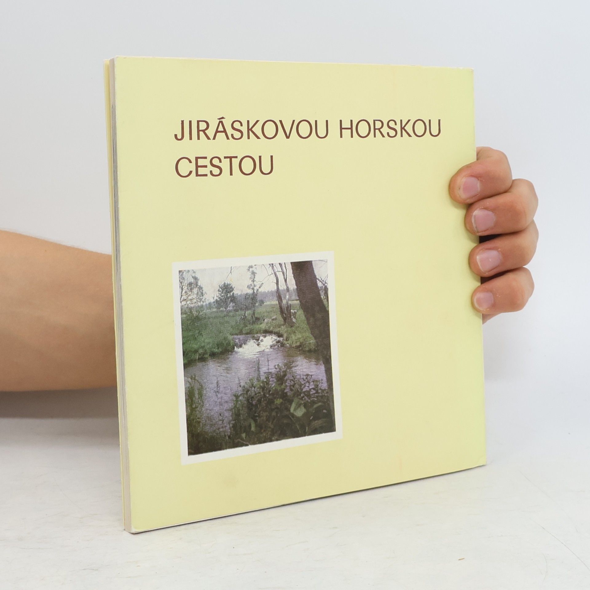 Václav Šplíchal Jiráskovou horskou cestou