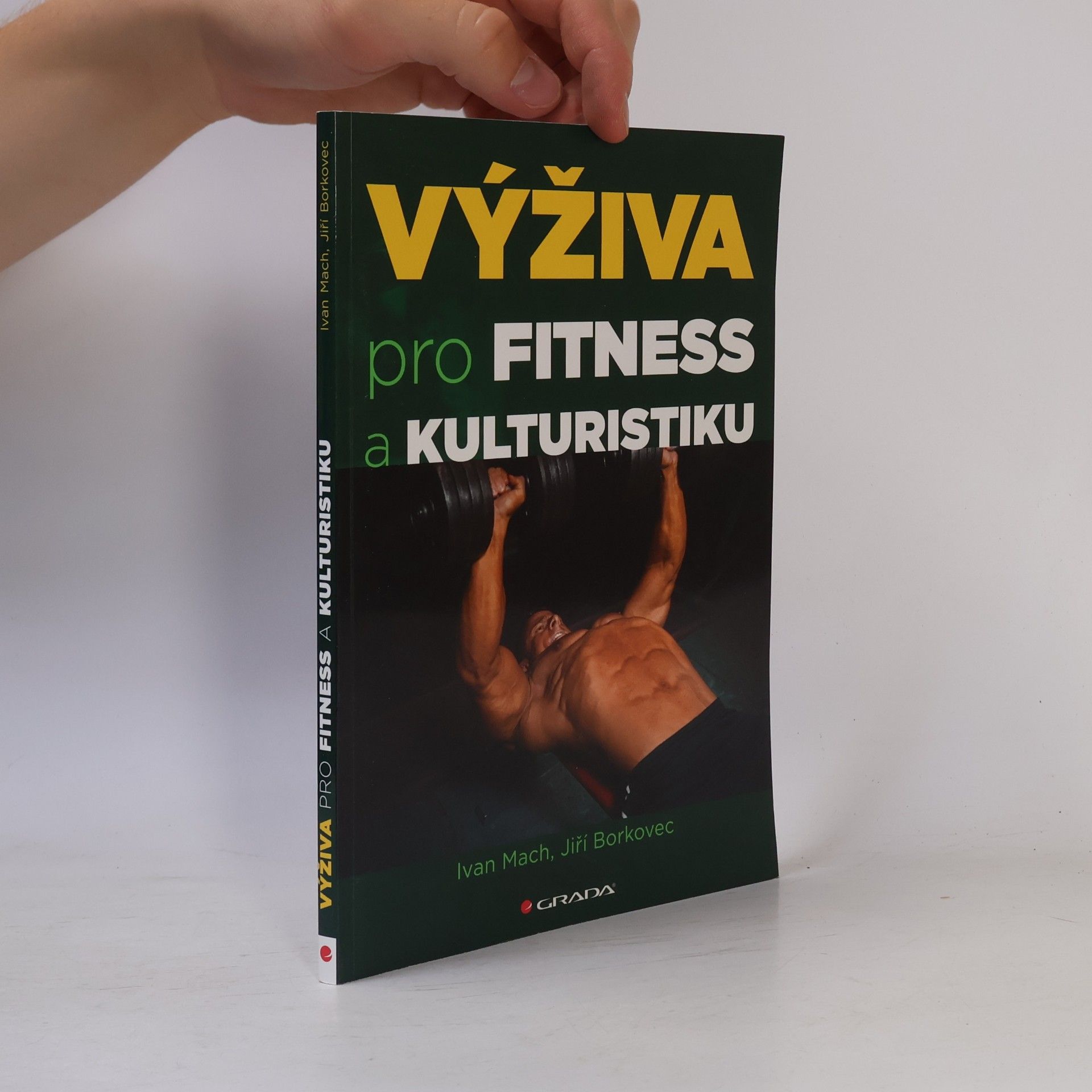 Ivan Mach Výživa pro fitness a kulturistiku