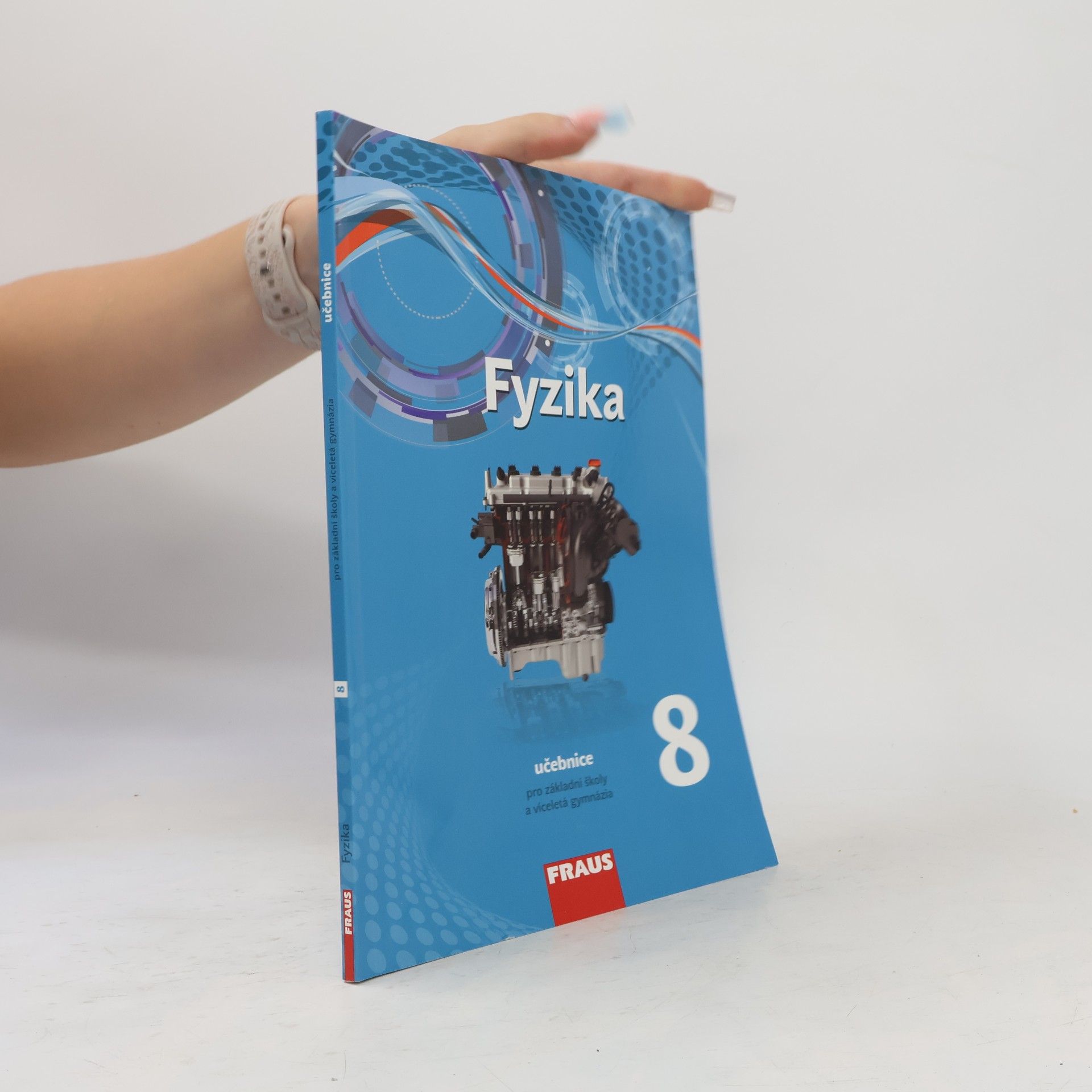 Autorenkollektiv Fyzika 8. Učebnice pro základní školy a víceletá gymnázia
