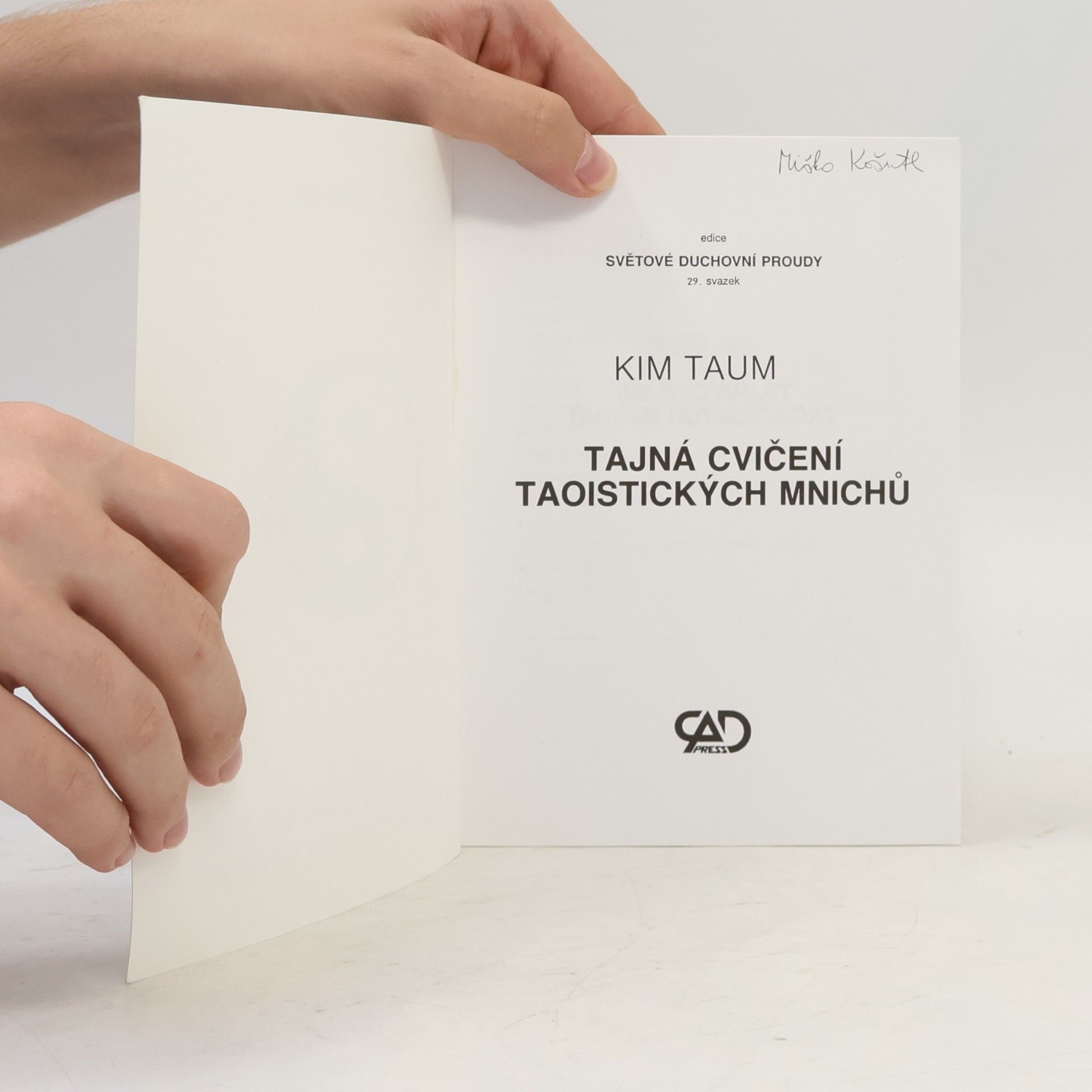 Kim Taum Tajná cvičení taoistických mnichů