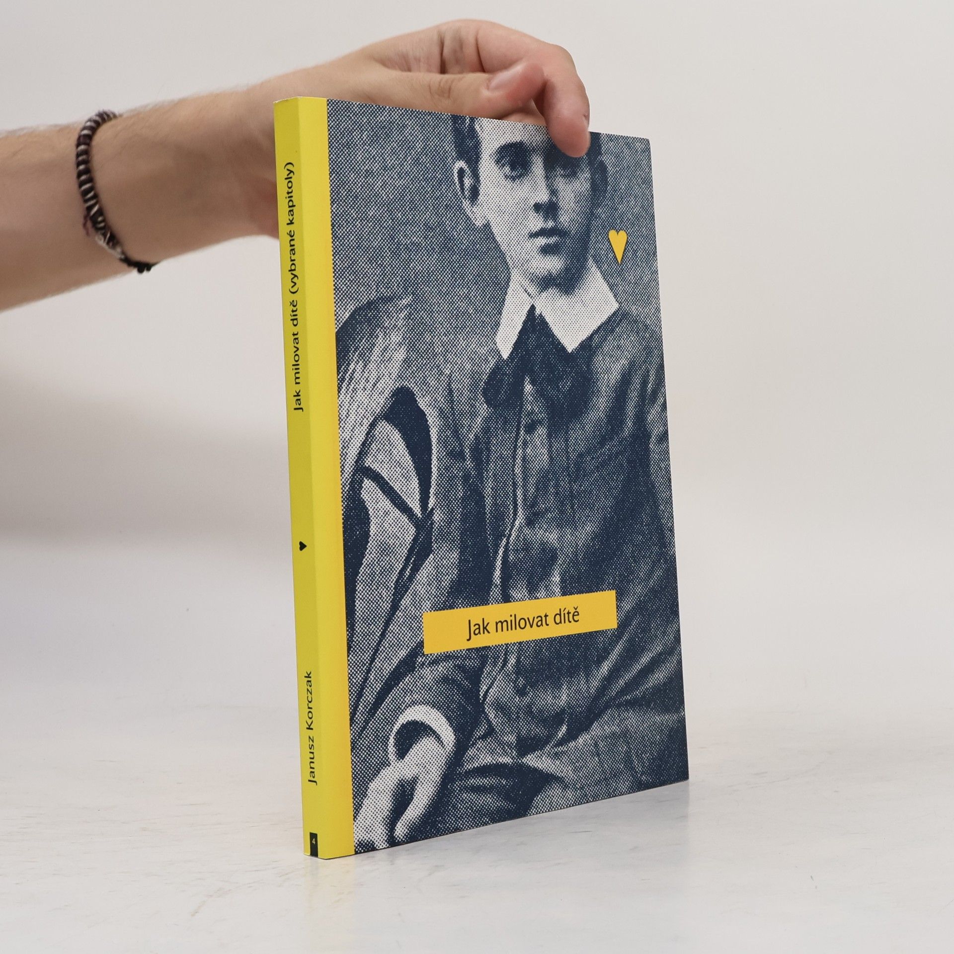Janusz Korczak Jak milovat dítě