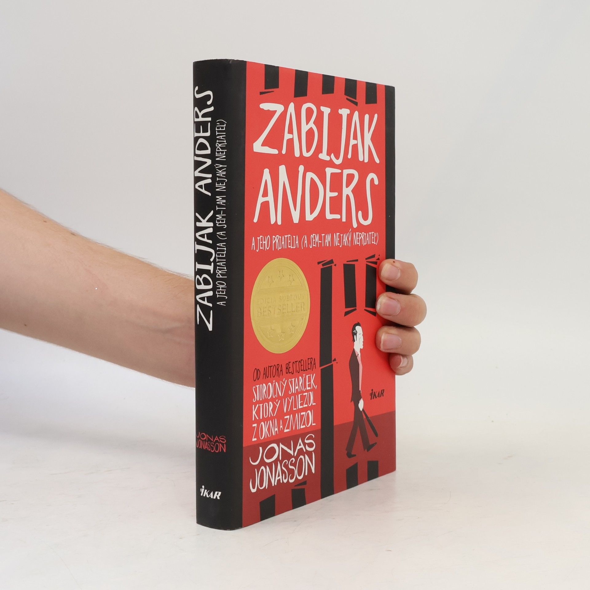 Jonas Jonasson Zabijak Anders a jeho priatelia