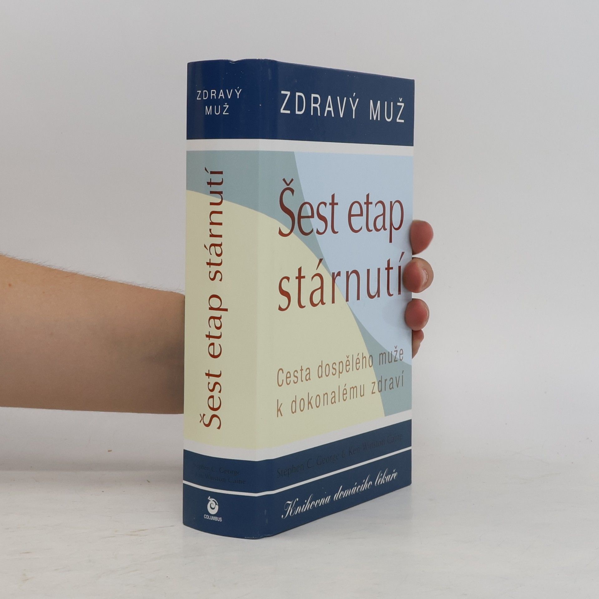 Šárka Nováková Šest etap stárnutí : zdravý muž