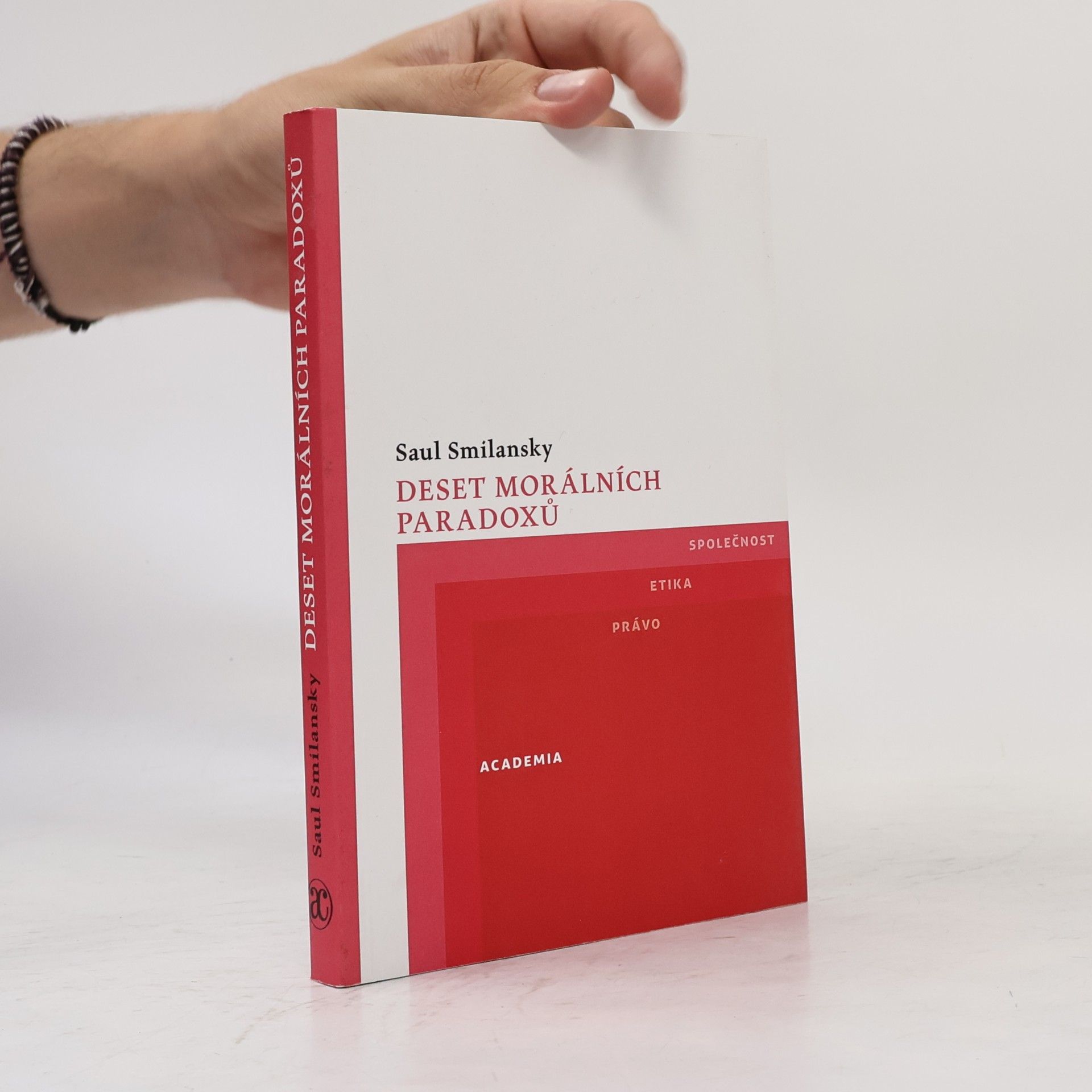 Saul Smilansky Deset morálních paradoxů