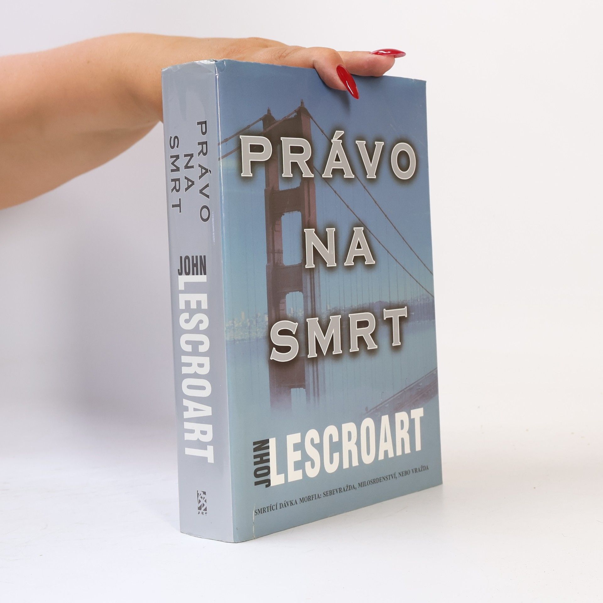 John Lescroart Právo na smrt