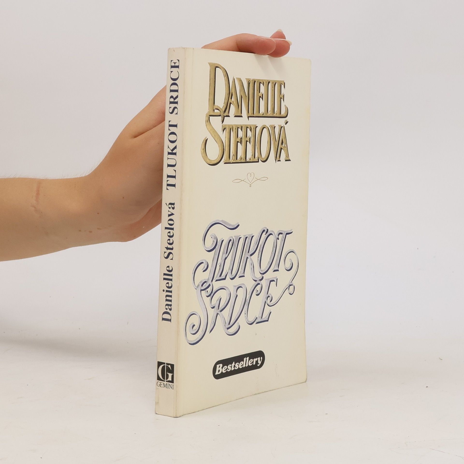 Danielle Steel Tlukot srdce